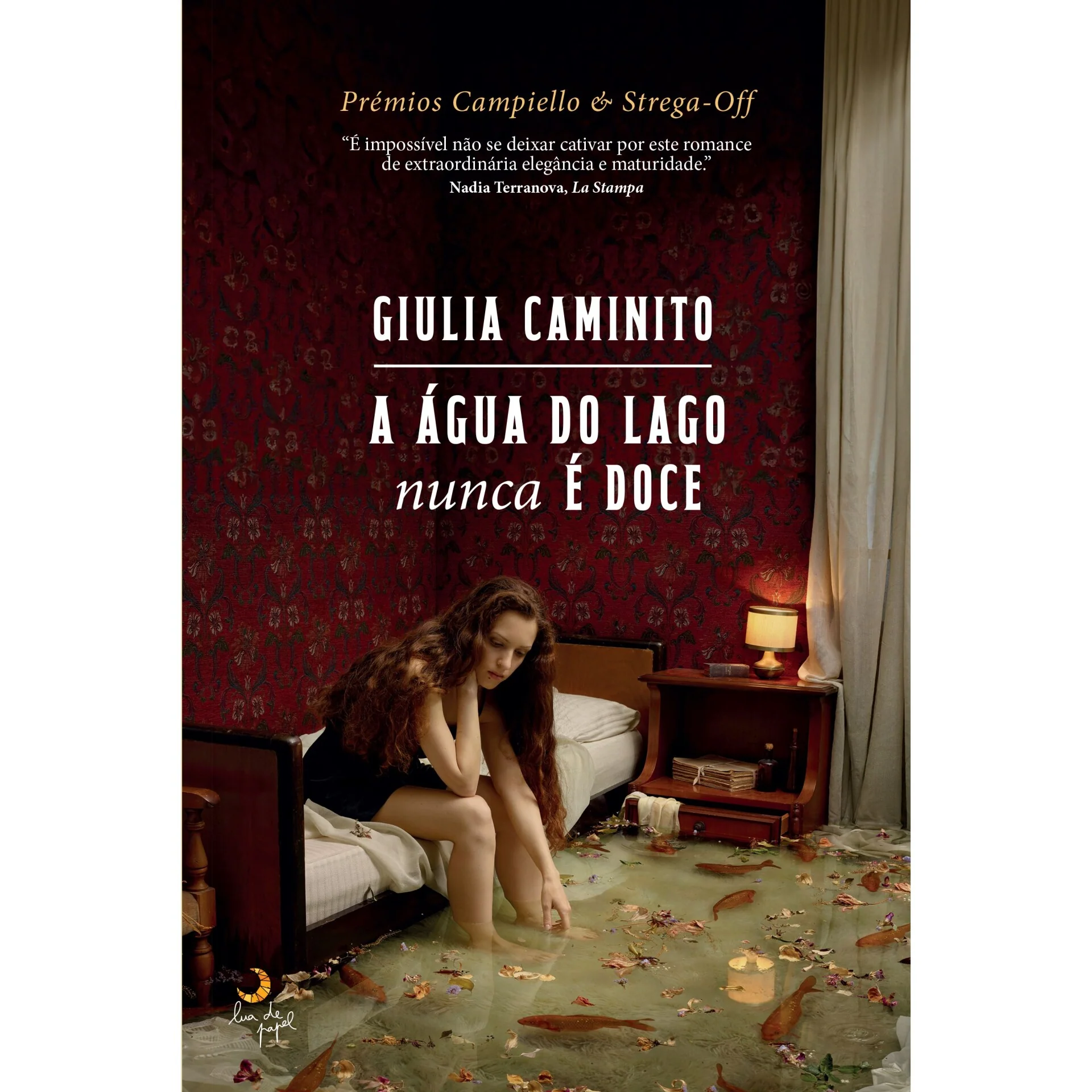 A Água do Lago Nunca é Doce de Giulia Caminito