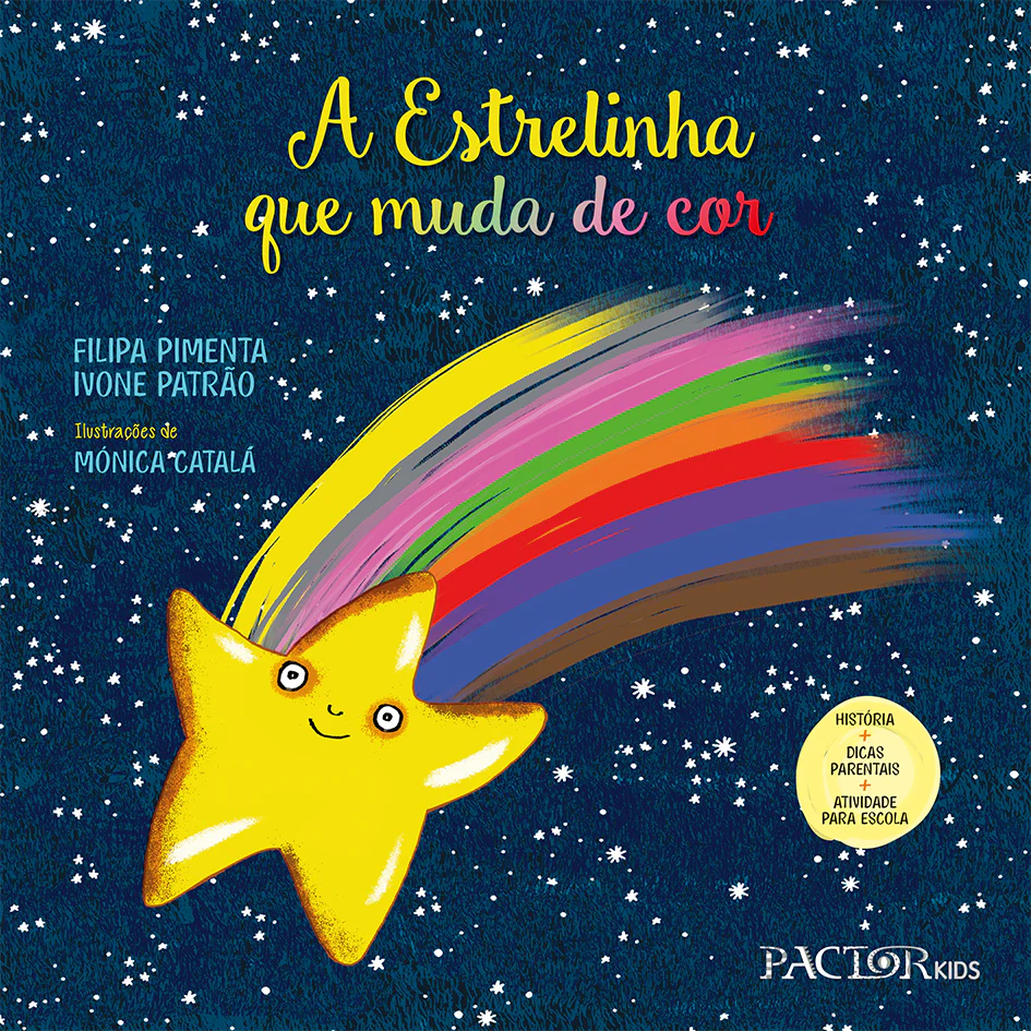 A Estrelinha que Muda de Cor de Filipa Pimenta e Ivone Patrão