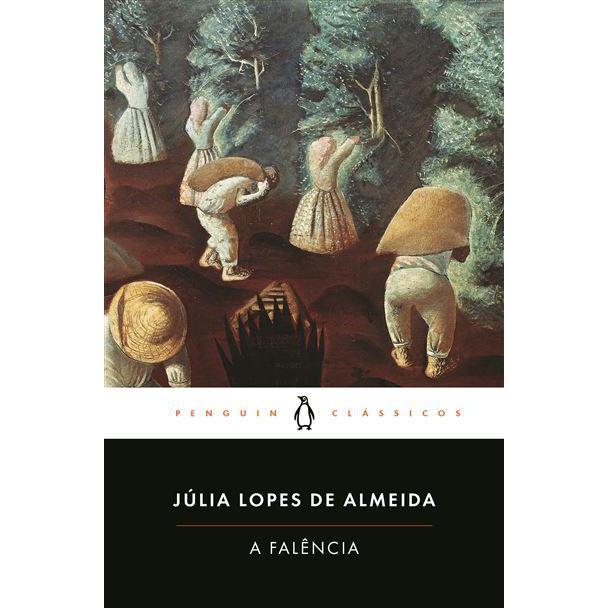 A Falência de Júlia Lopes de Almeida - Livro de Bolso