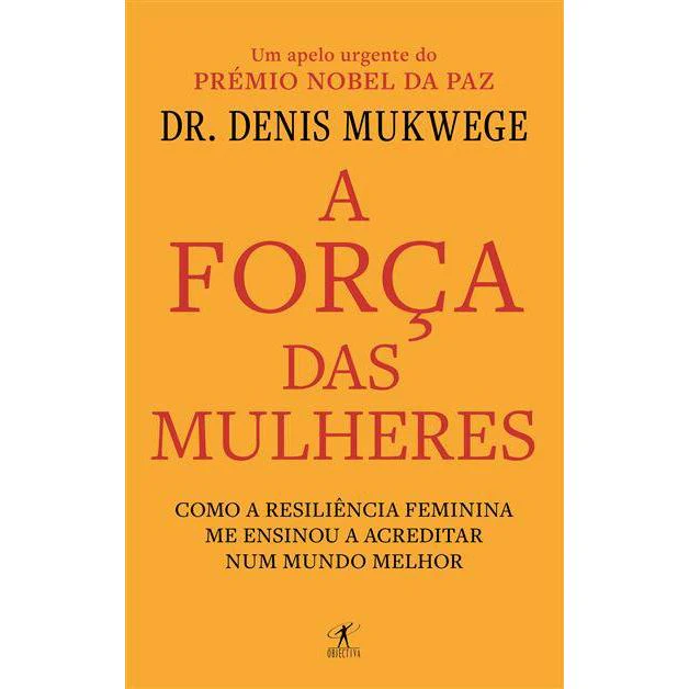 A Força das Mulheres de Denis Mukwege