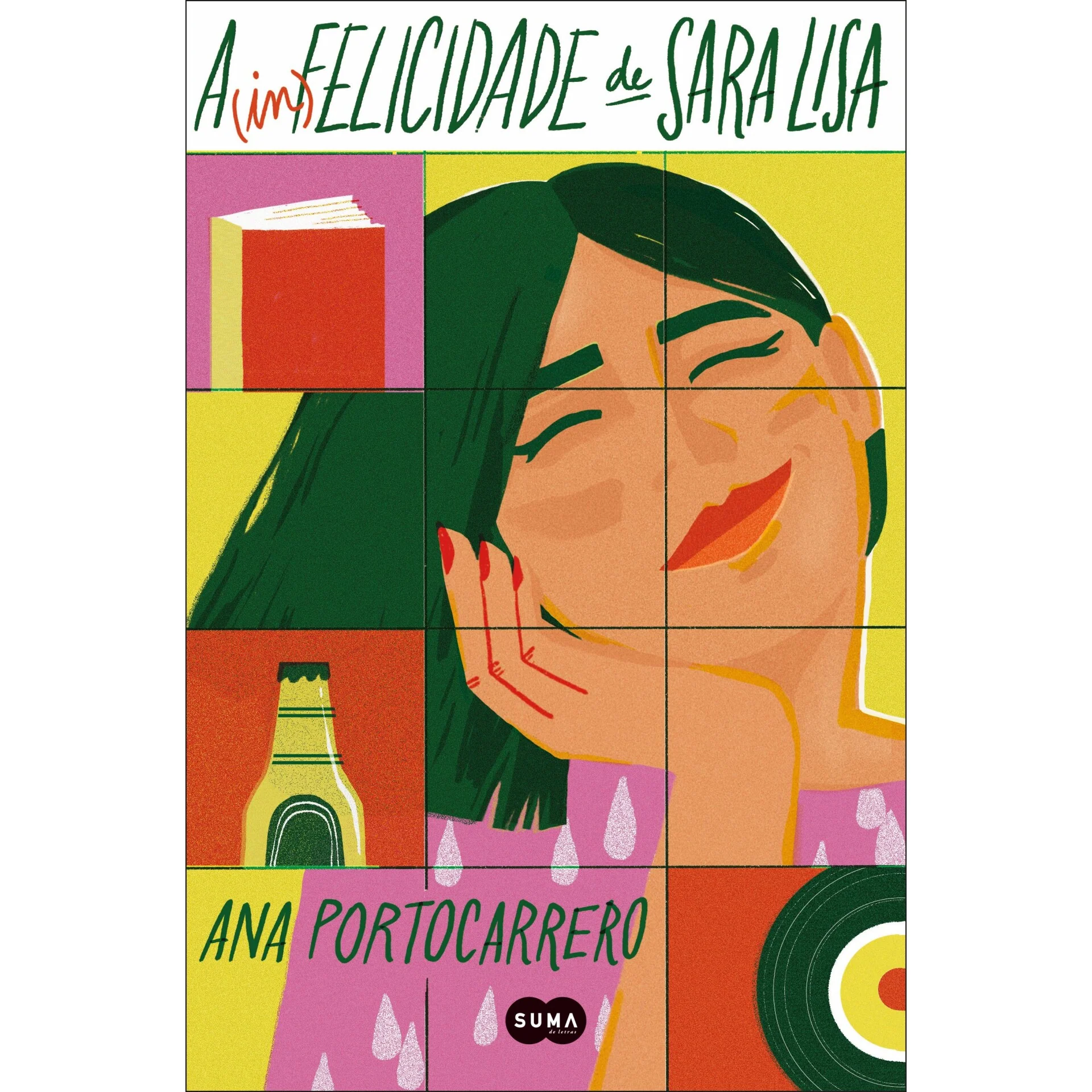 A (In)Felicidade de Sara Lisa de Ana Portocarrero