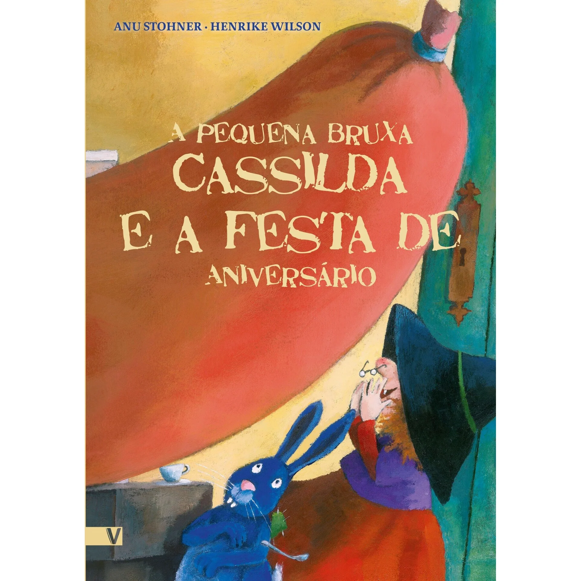 A Pequena Bruxa Cassilda E A Festa De Aniversário de Anu Stohner