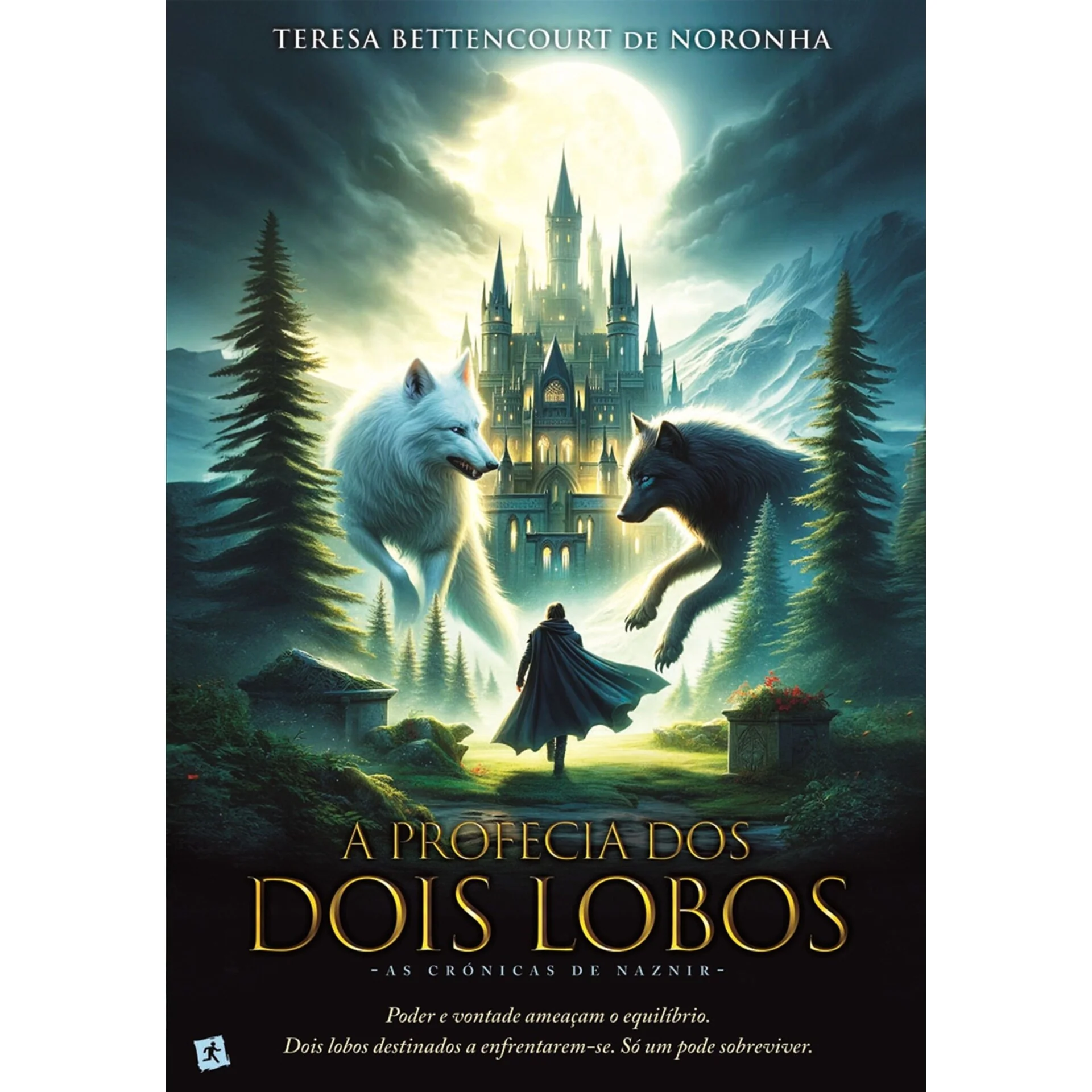 A Profecia dos Dois Lobos de Teresa Bettencourt De Noronha