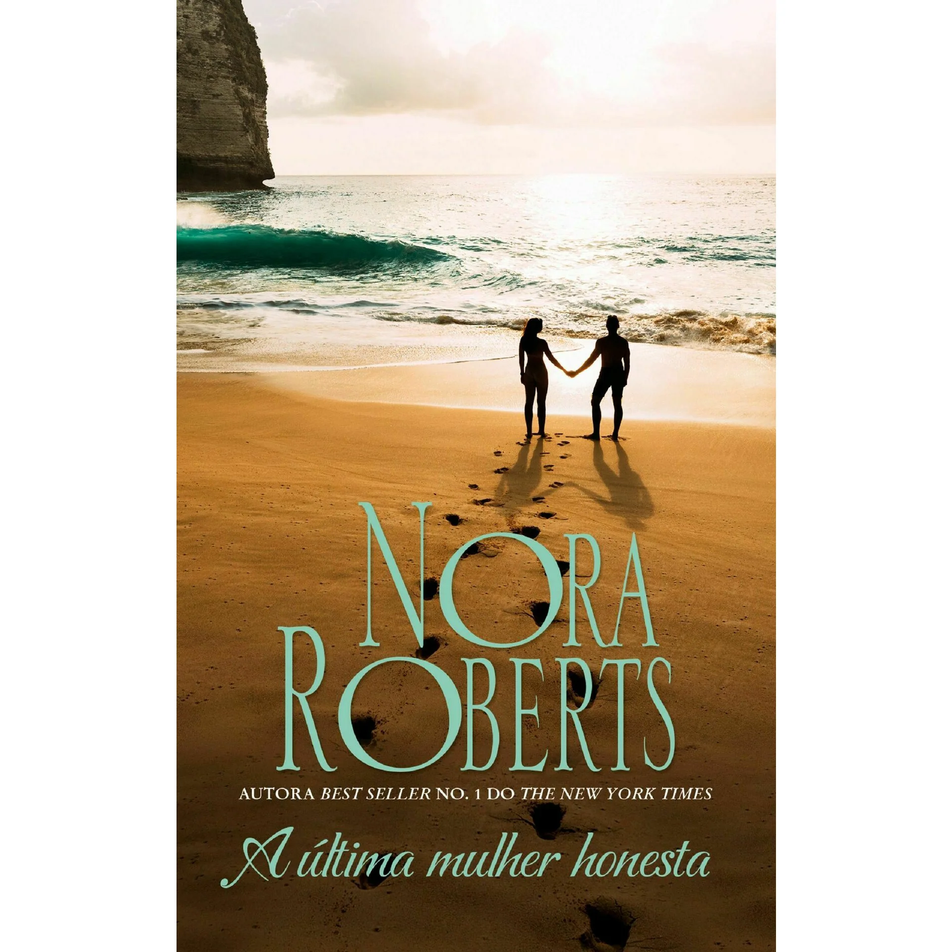 A Última Mulher Honesta (Livro de Bolso) de Nora Roberts
