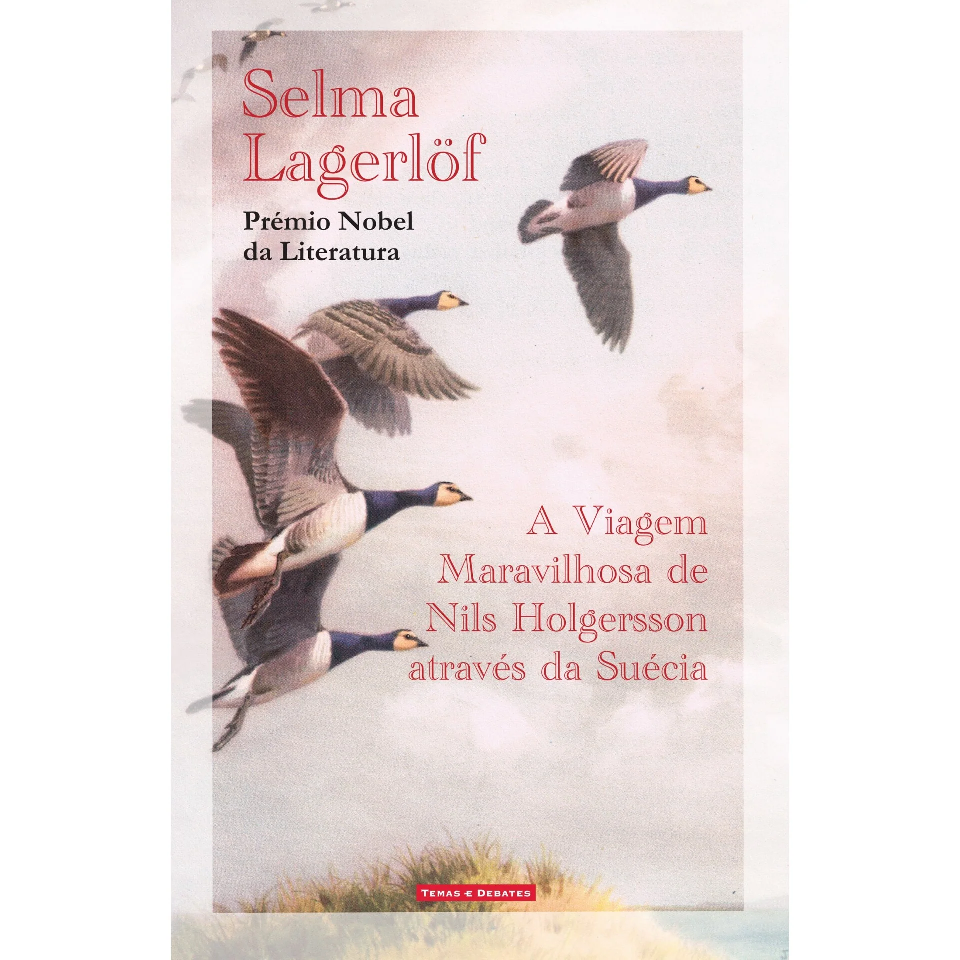 A Viagem Maravilhosa De Nils Holgersson Através Da Suécia de Selma Lagerlöf
