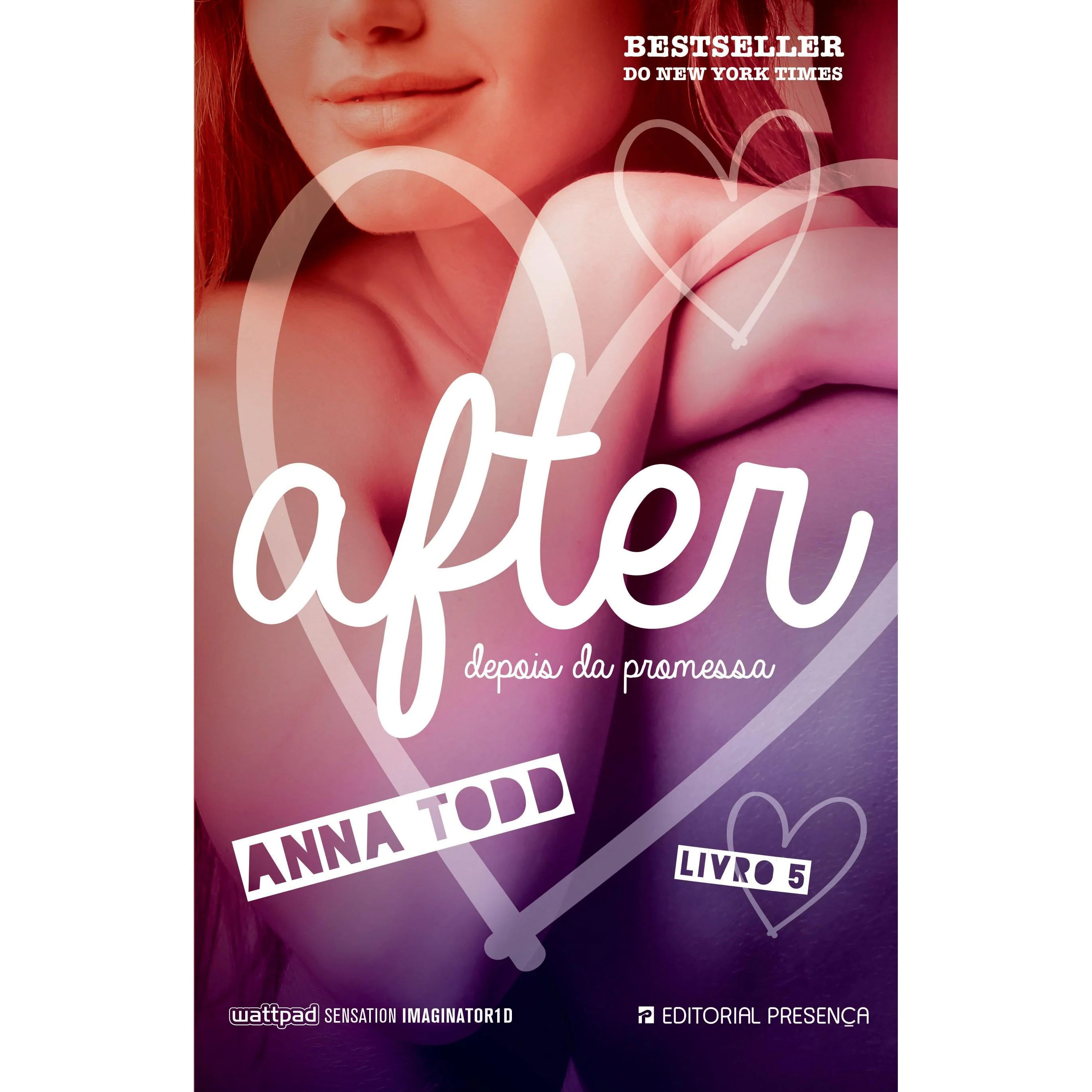 After - Livro 5 de Anna Todd - Depois da Promessa