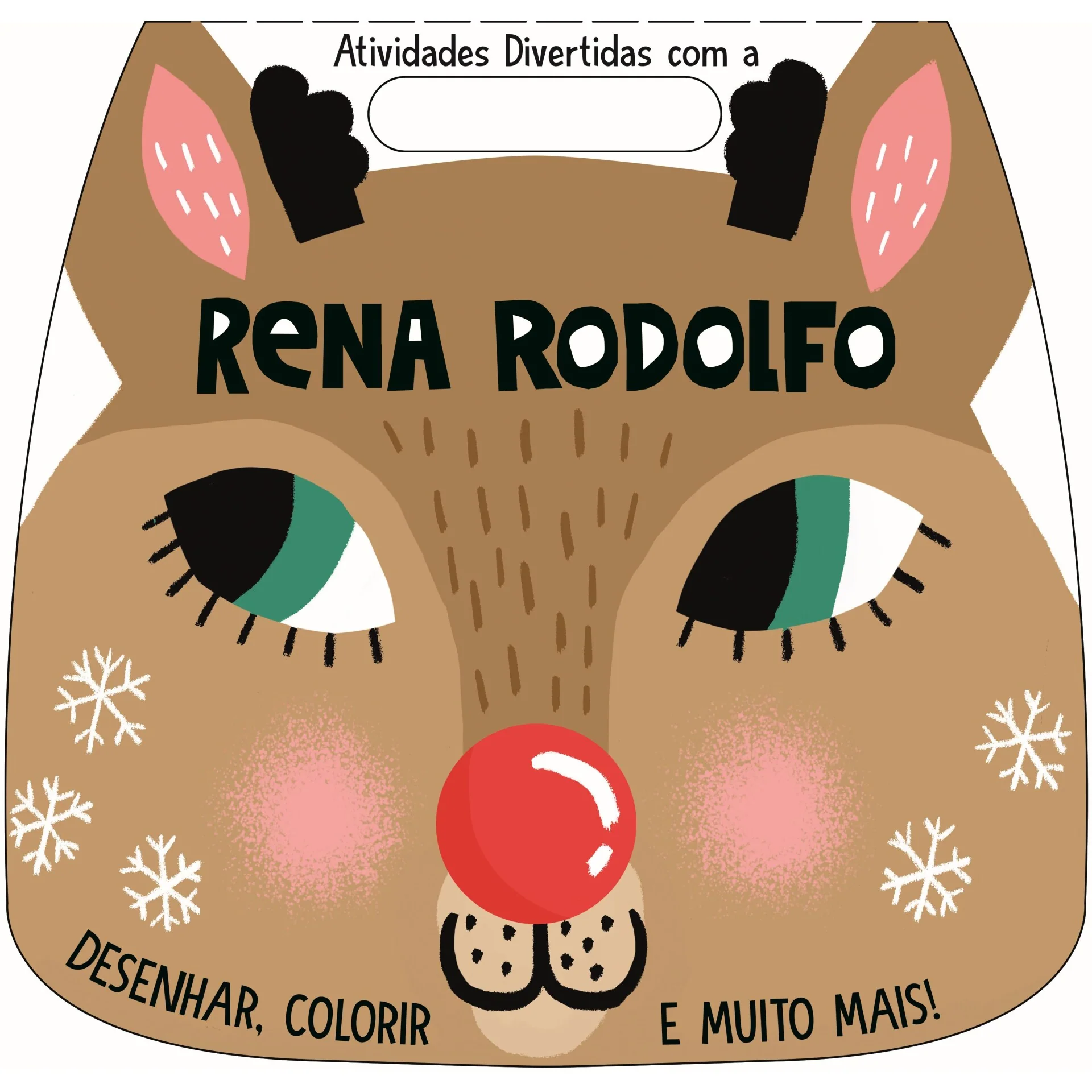 Atividades Divertidas Com A Rena Rodolfo de Lucie Austin