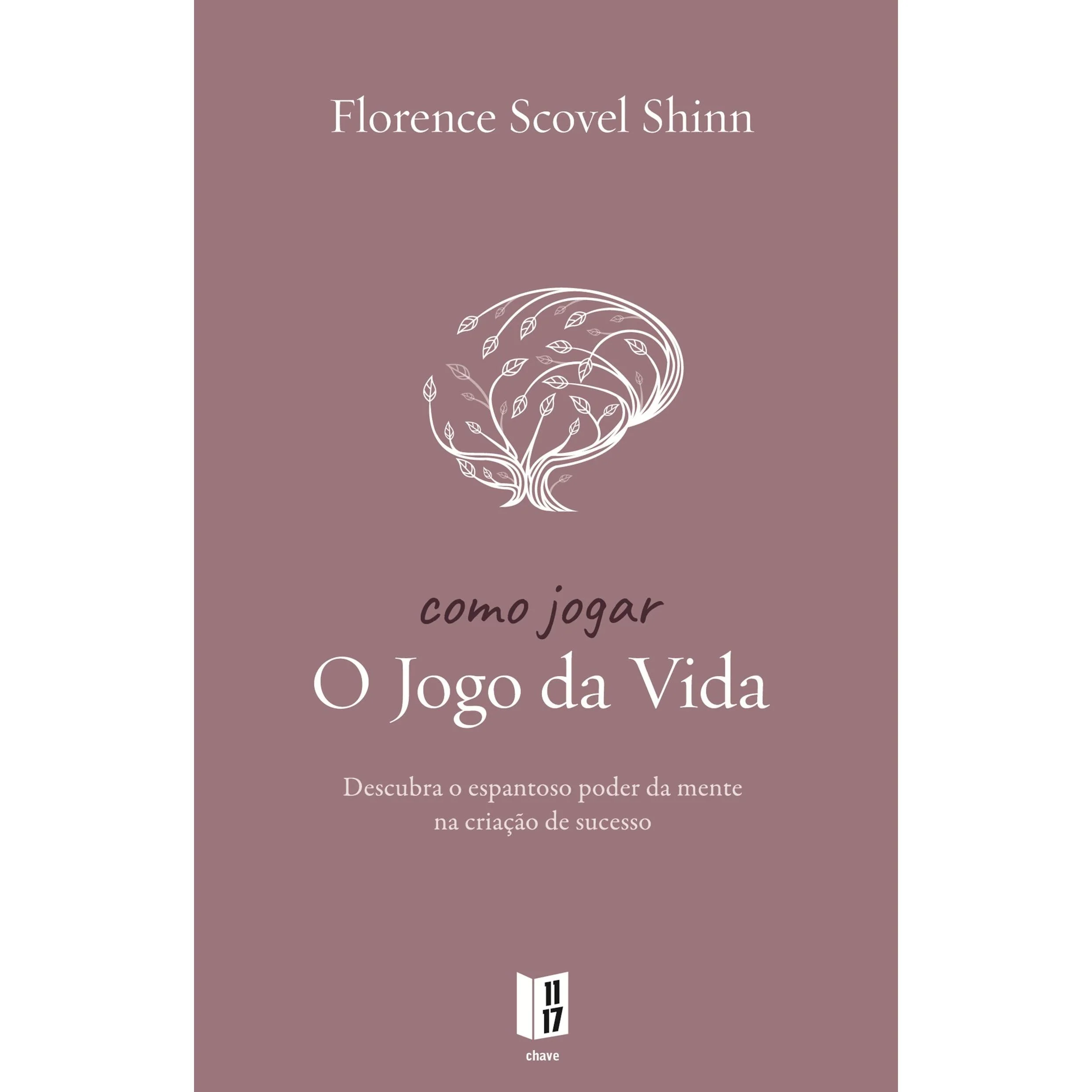 Como Jogar o Jogo da Vida (Livro de Bolso) de Florence Scovel Shinn