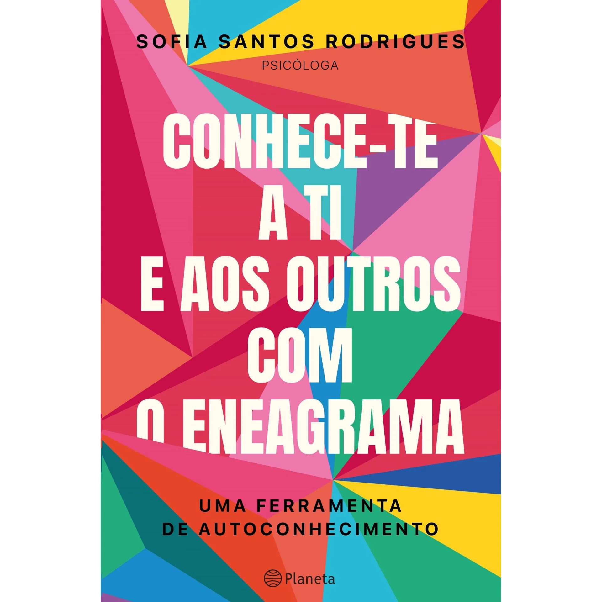 Conhece-Te A Ti E Aos Outros de Sofia Santos Rodrigues