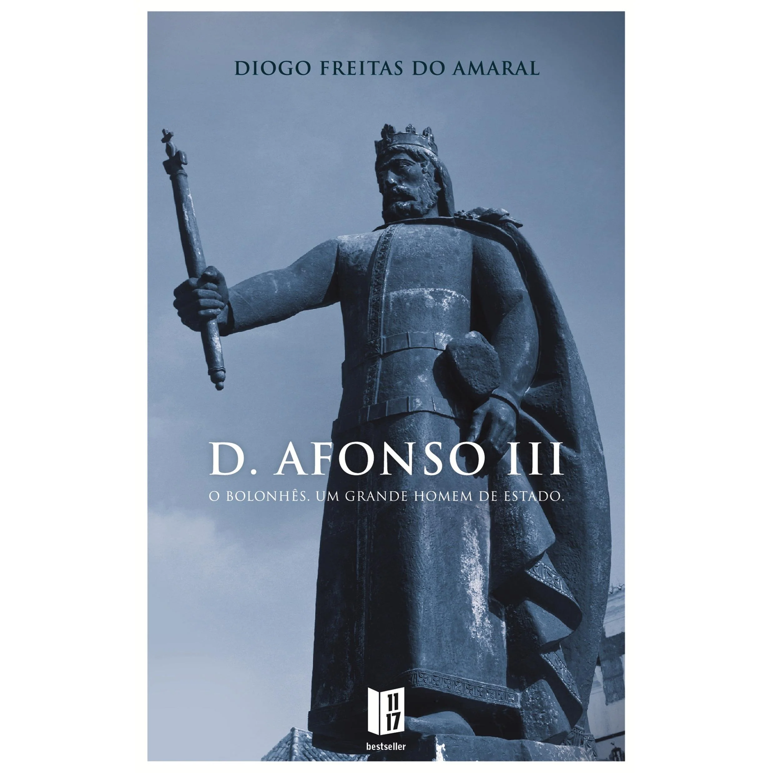 D. Afonso III, O Bolonhês (Livro de Bolso) de Diogo Freitas do Amaral