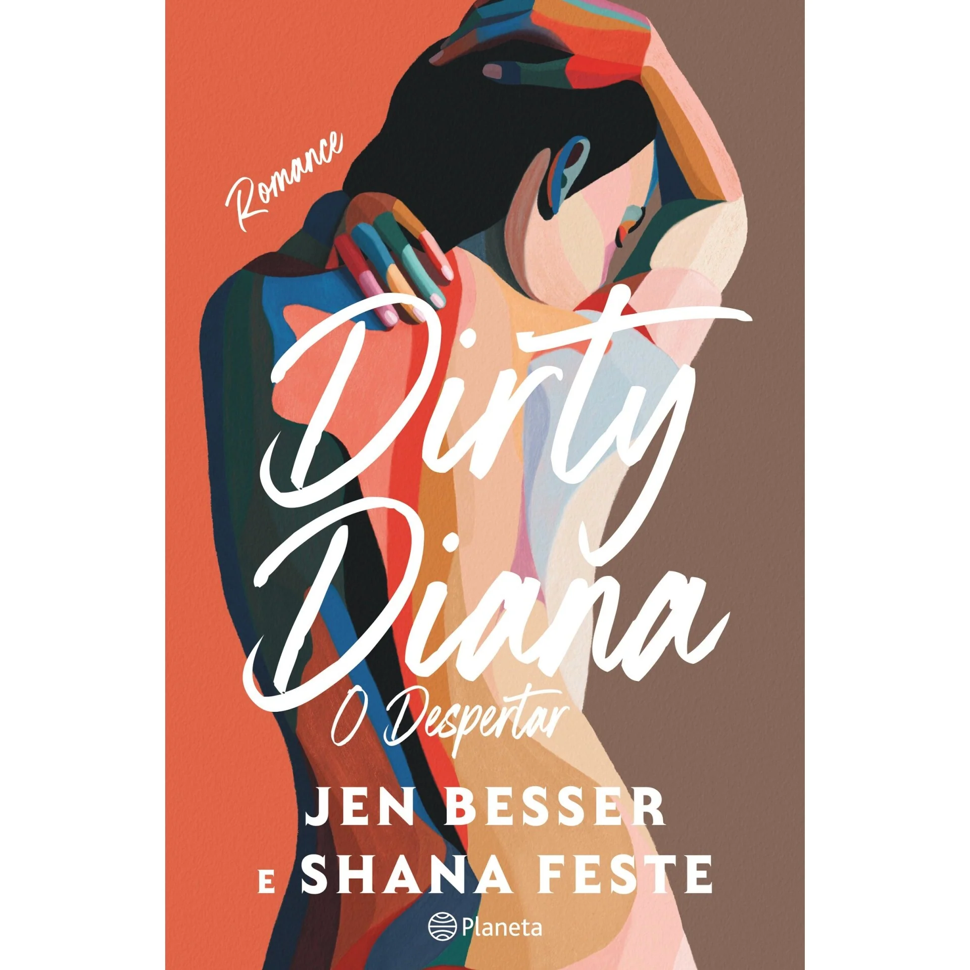 Dirty Diana de Jen Besser e Shana Fest - O Despertar