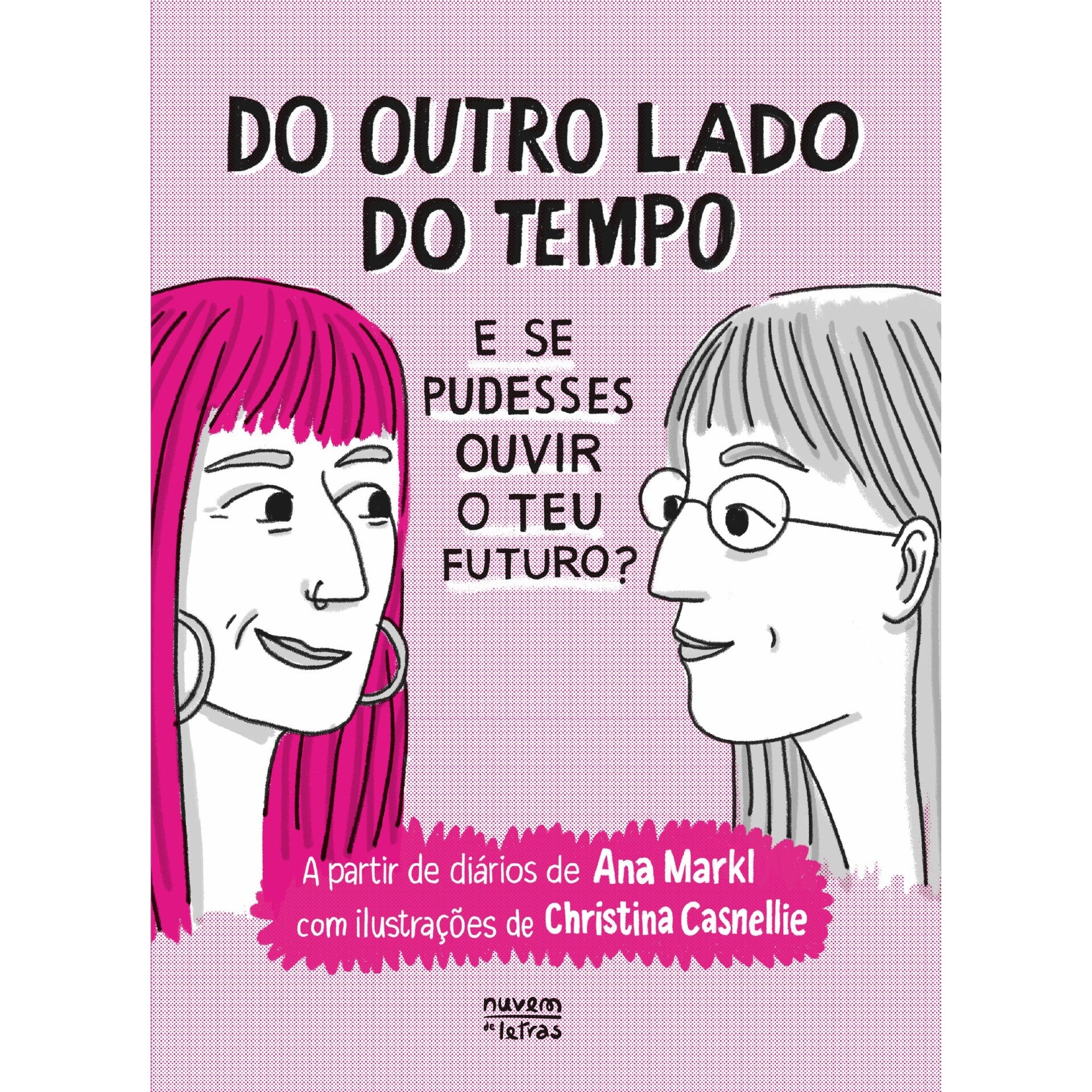 Do Outro Lado do Tempo de Ana Markl