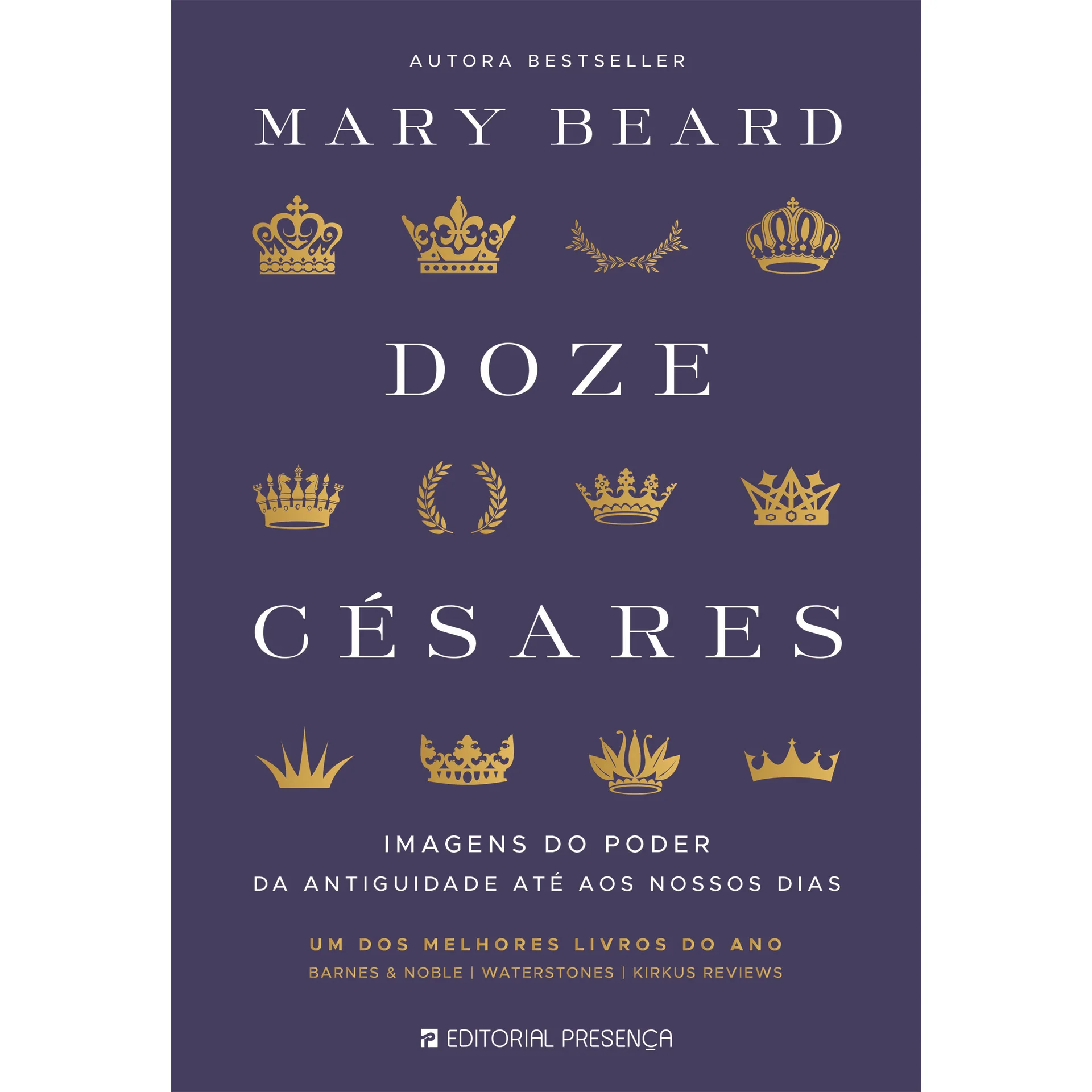 Doze Césares de Mary Beard; Tradução: Pedro Elói Duarte de Mary Beard