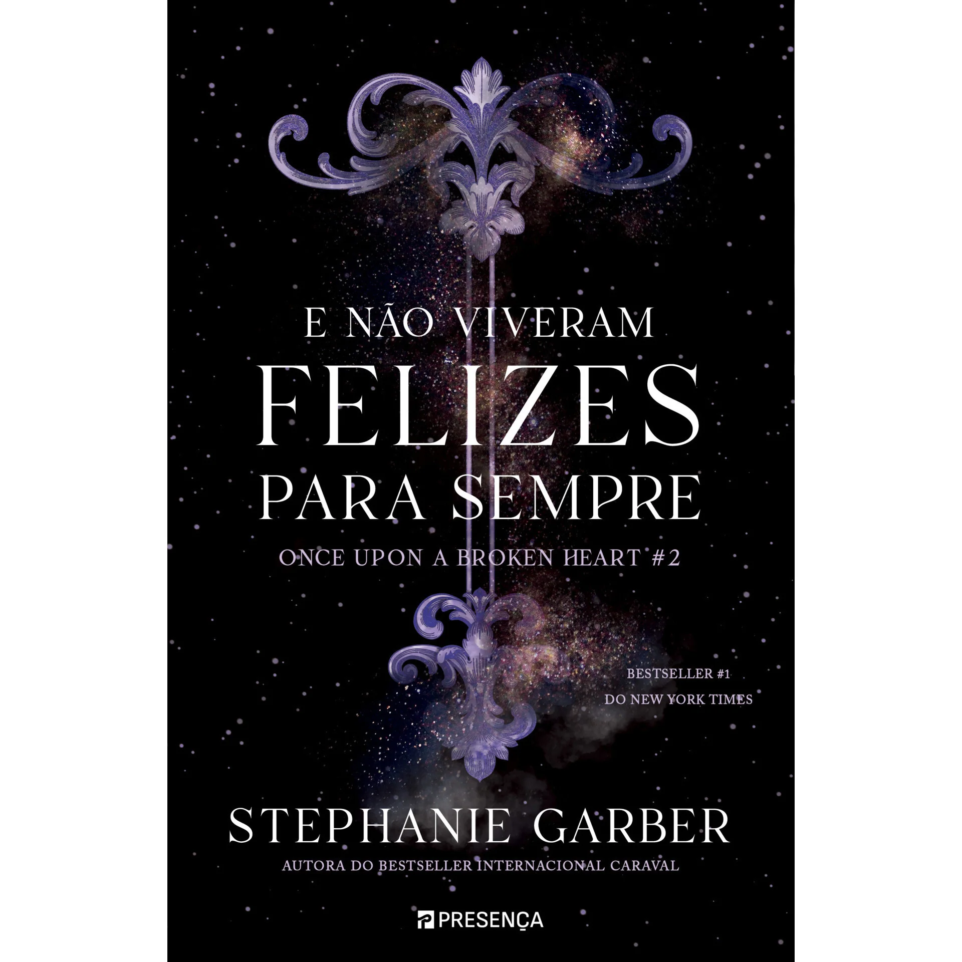 E Não Viveram Felizes para Sempre de Stephanie Garber - Once Upon a Broken Heart - Livro 2
