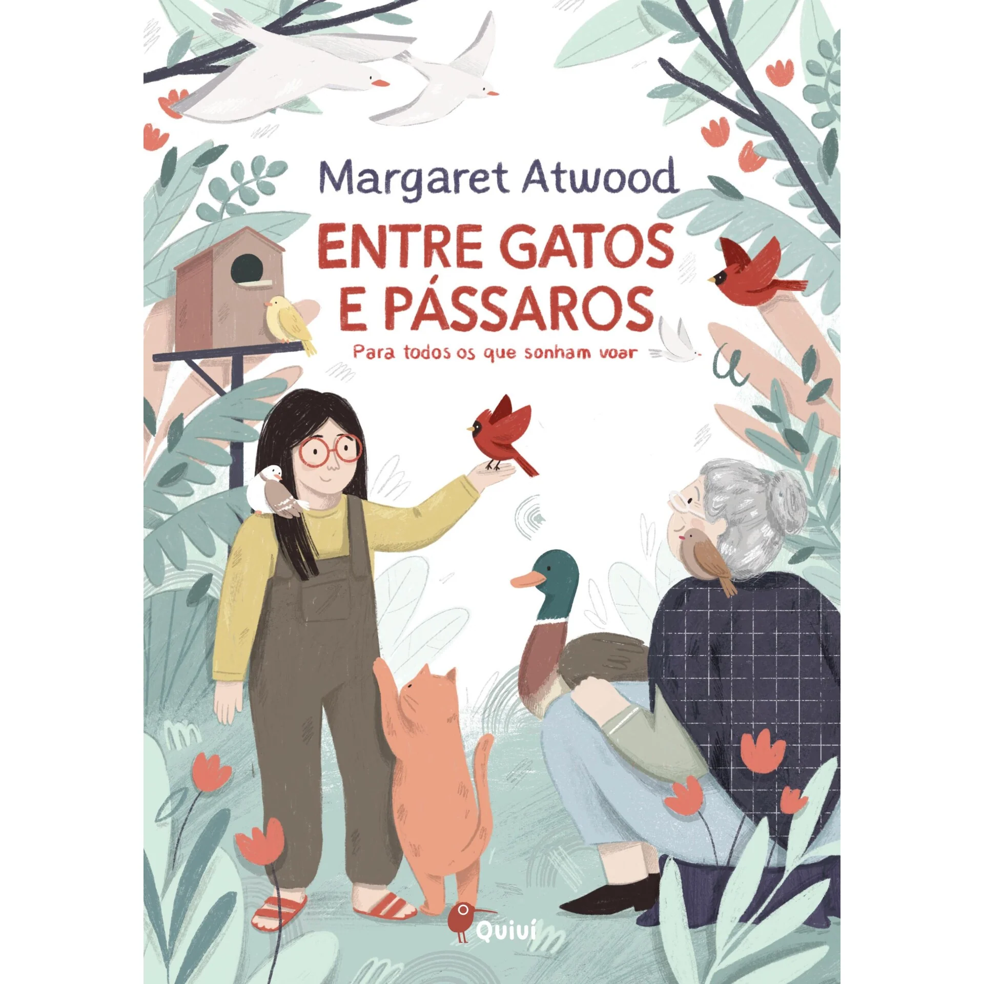 Entre Gatos e Pássaros de Margaret Atwood - Para Todos os que Sonham Voar