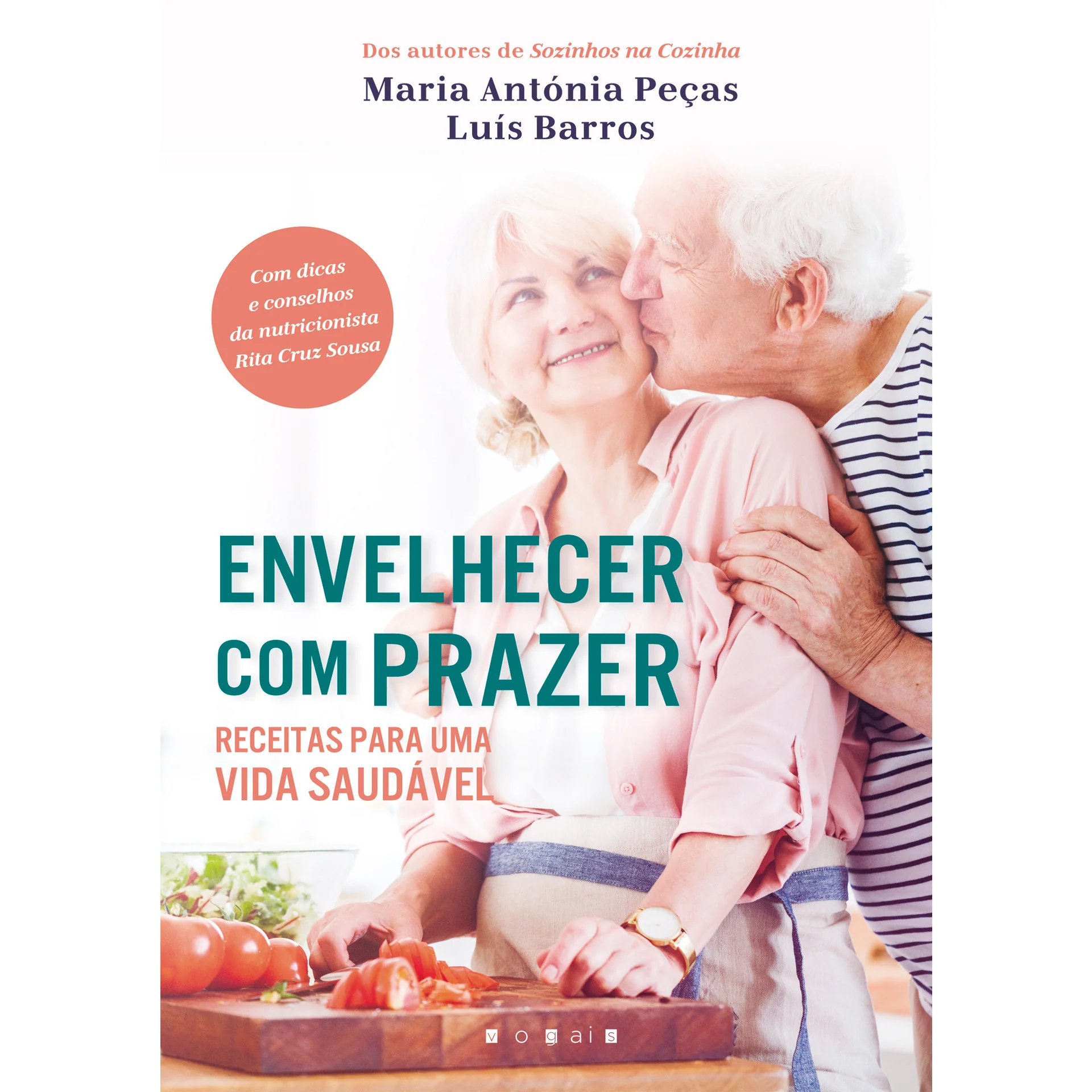 Envelhecer com Prazer de Luís Barros, Rita Cruz Sousa e Maria Antónia Peças