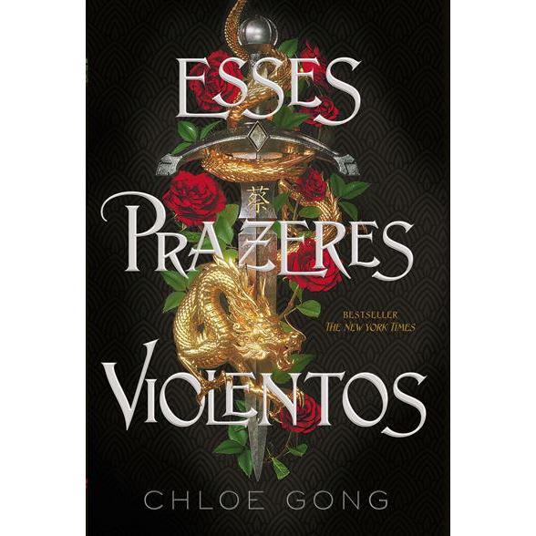 Esses Prazeres Violentos de Chloe Gong