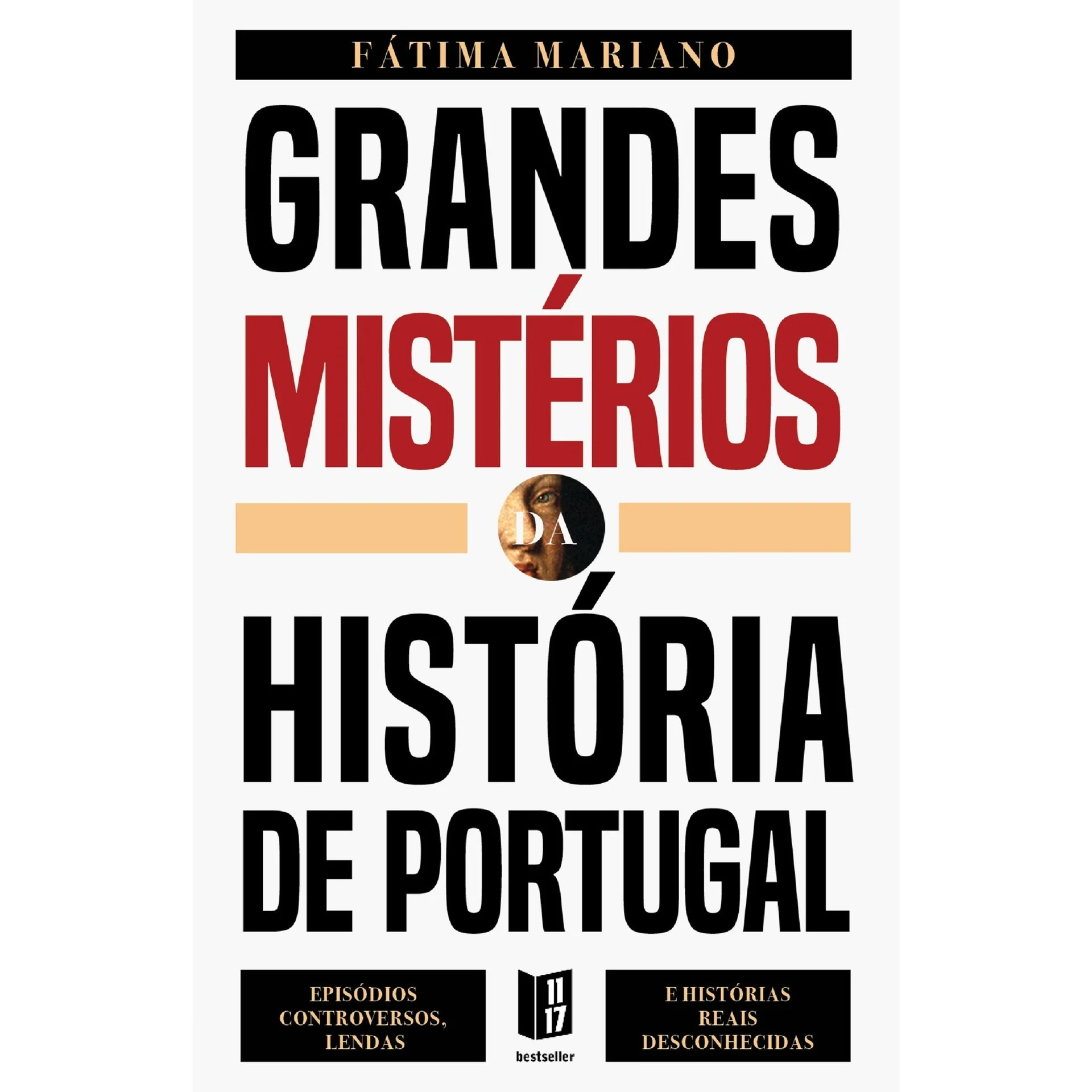 Grandes Mistérios Da História De Portugal de Fátima Mariano
