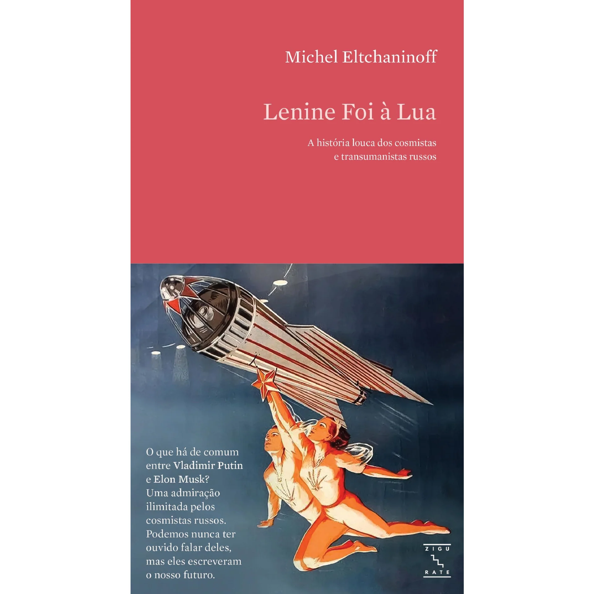 Lenine Foi À Lua de Michel Eltchaninoff