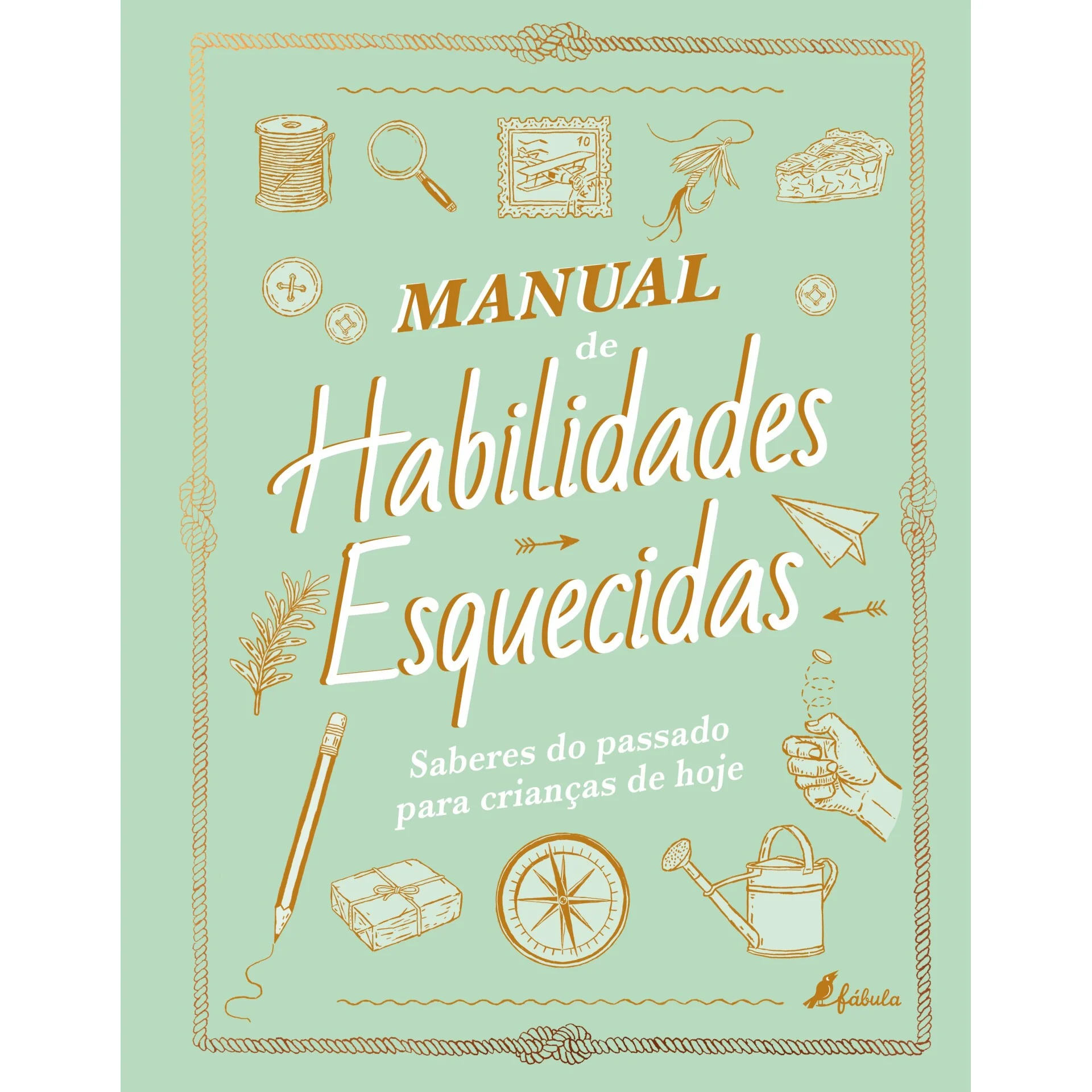 Manual de Habilidades Esquecidas de Elaine Batiste e Natalie Crowley