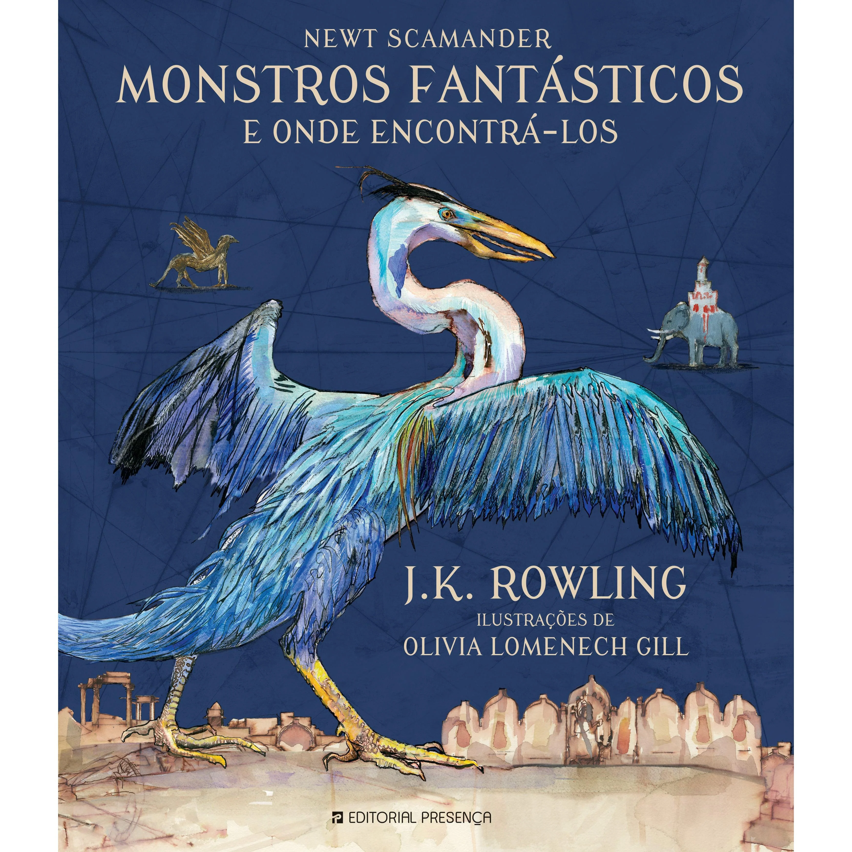 Monstros Fantásticos e Onde Encontrá-los de J. K. Rowling - Edição Ilustrada