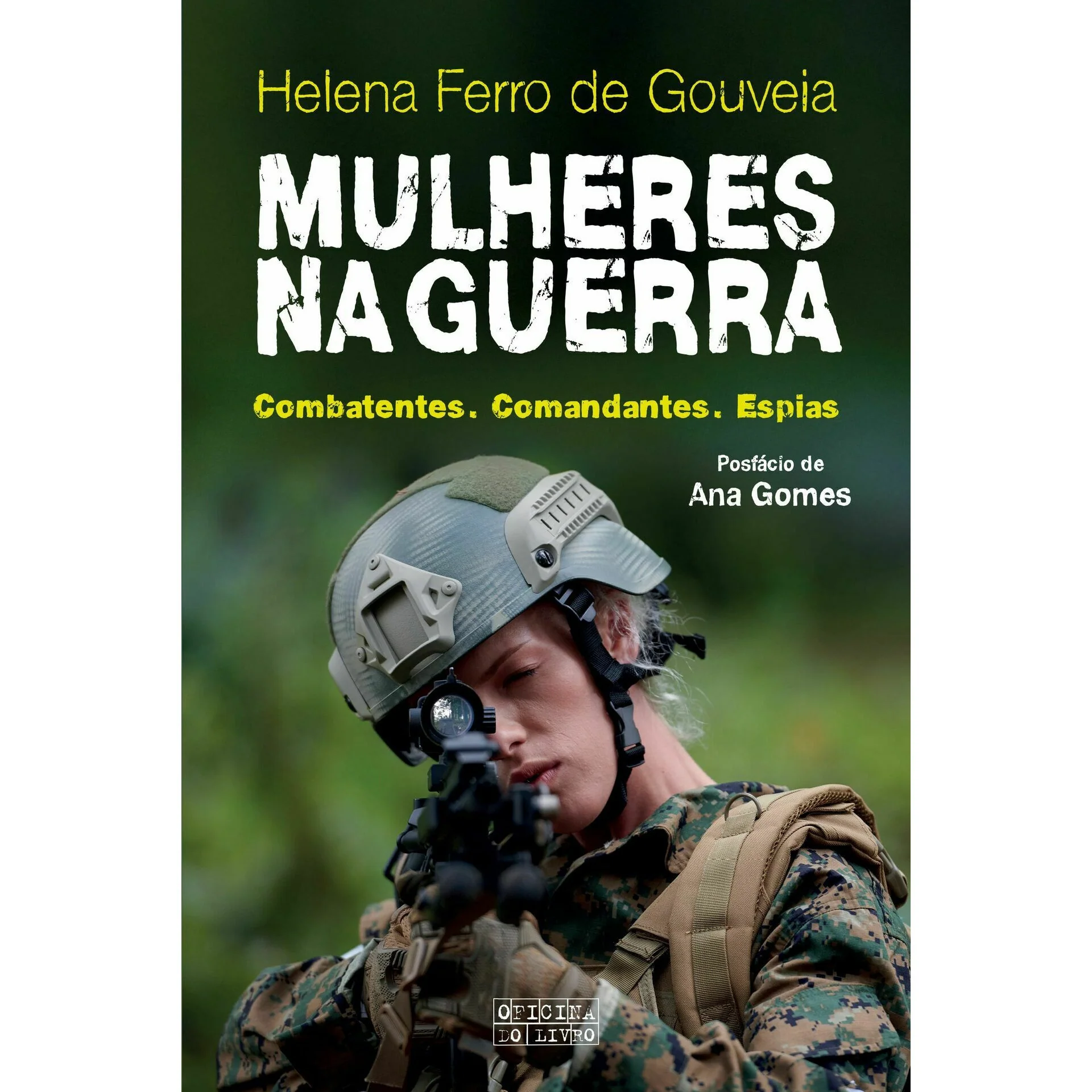 Mulheres na Guerra de Helena Ferro de Gouveia