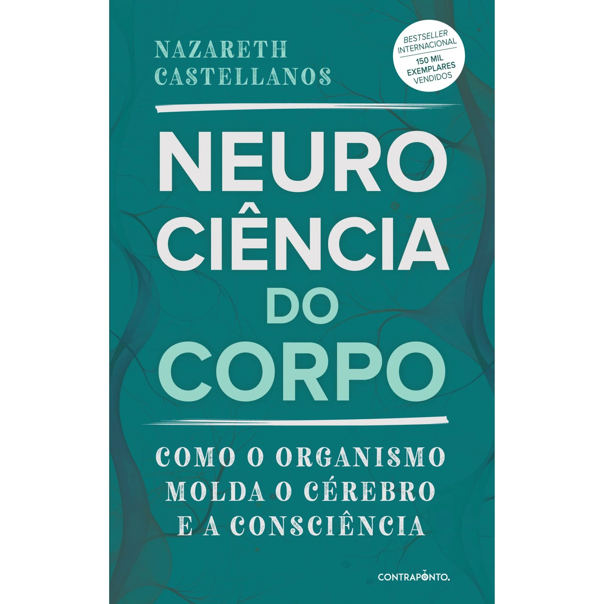 Neurociência Do Corpo de Nazareth Castellanos