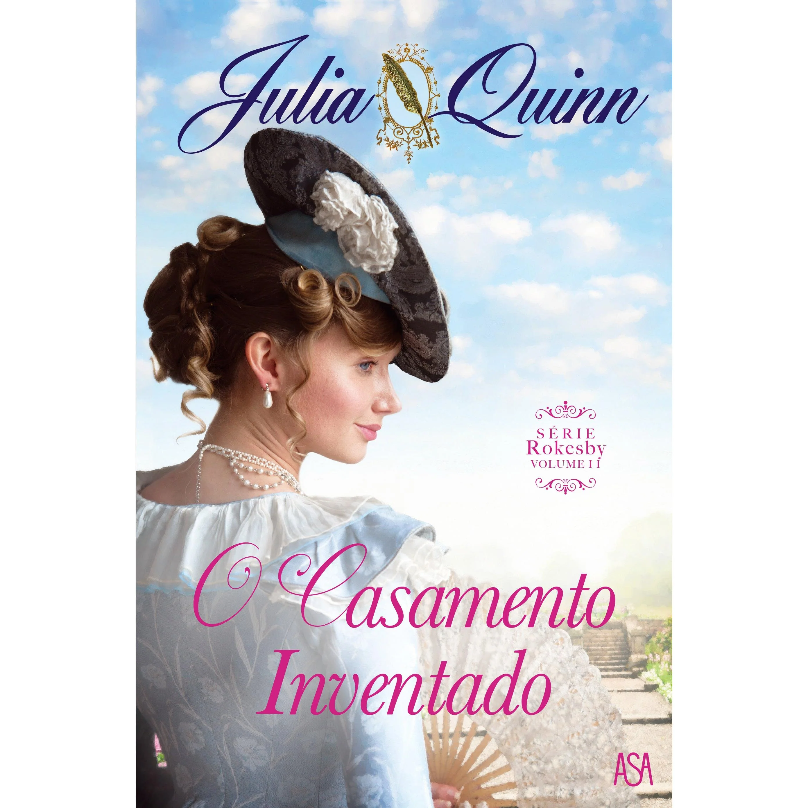 O Casamento Inventad de Julia Quinn - Série Rokesby - Volume II