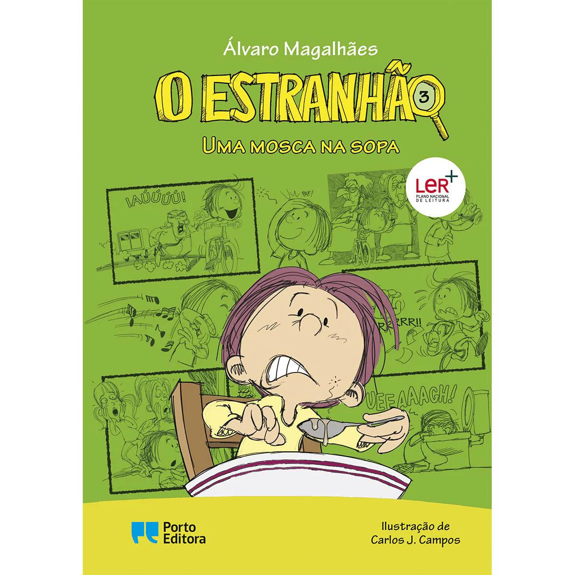 O Estranhão - uma Mosca na Sopa de Álvaro Magalhães