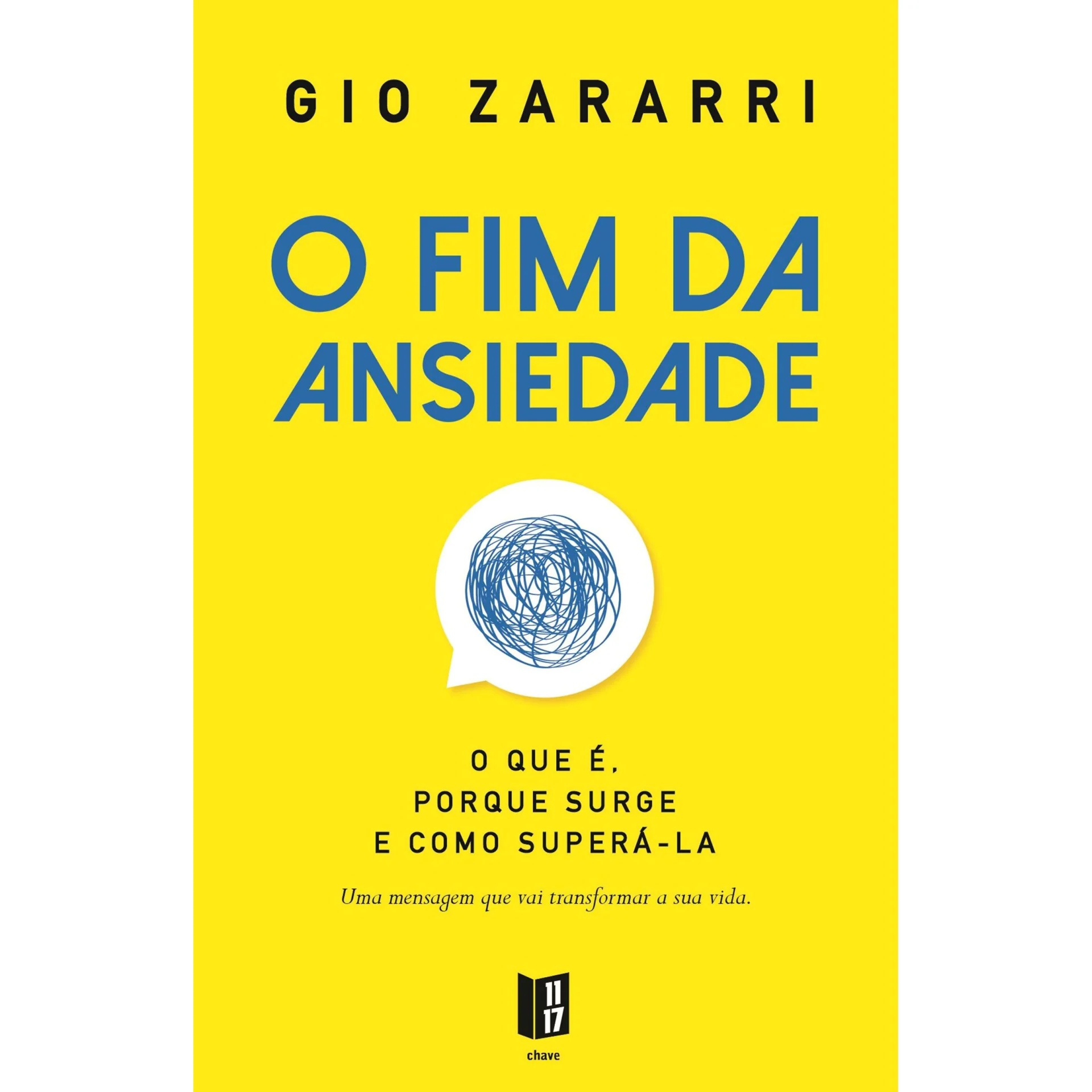 O Fim da Ansiedade de Gio Zararri