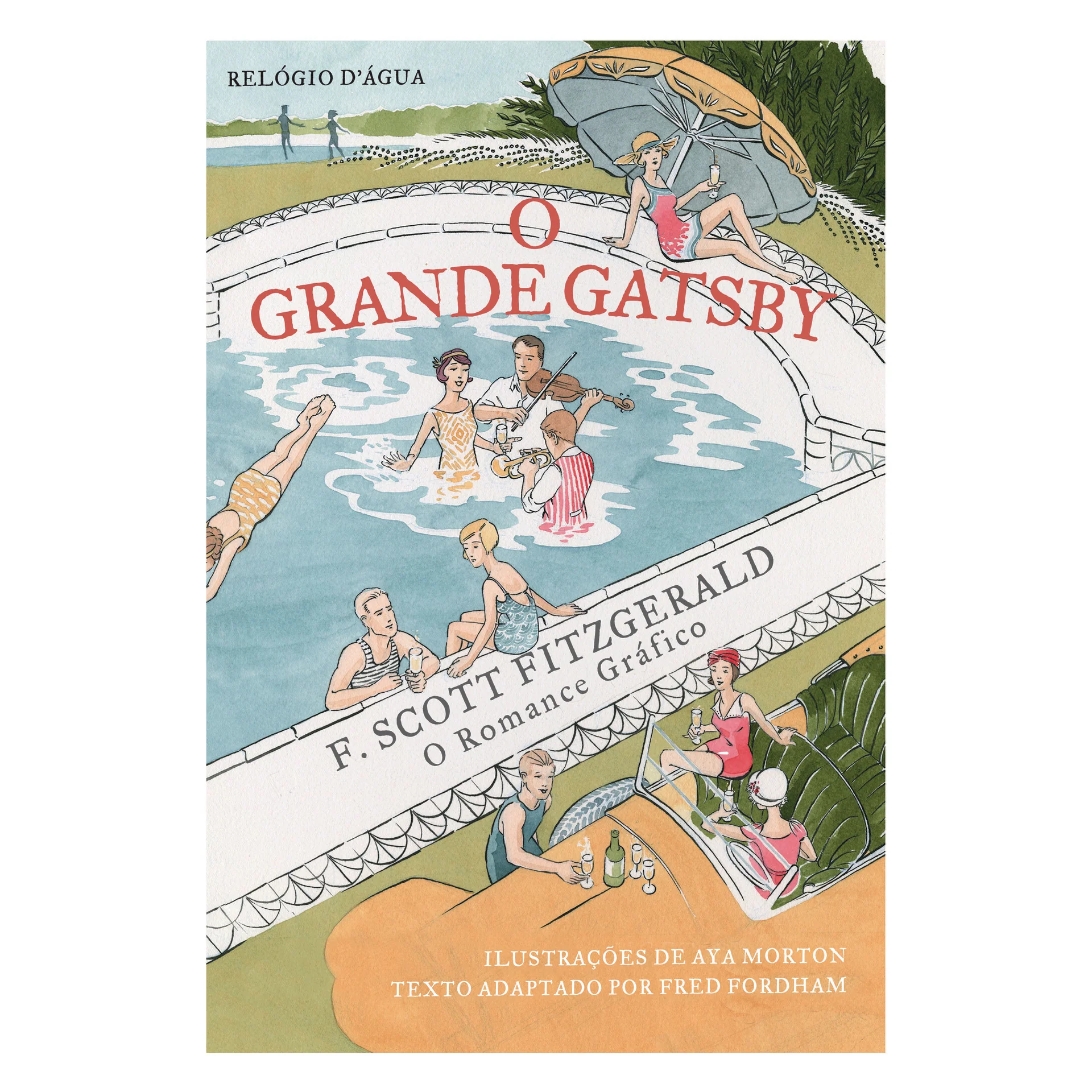O Grande Gatsby O Romance Gráfico de F. Scott Fitzgerald, Fred Fordham, Aya Morton