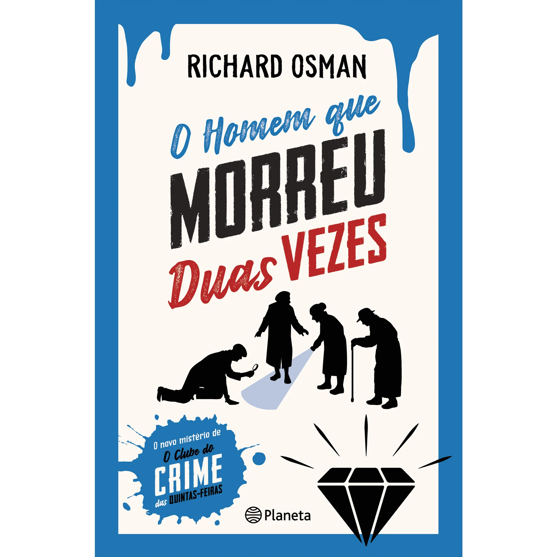 O Homem Que Morreu Duas Vezes de Richard Osman