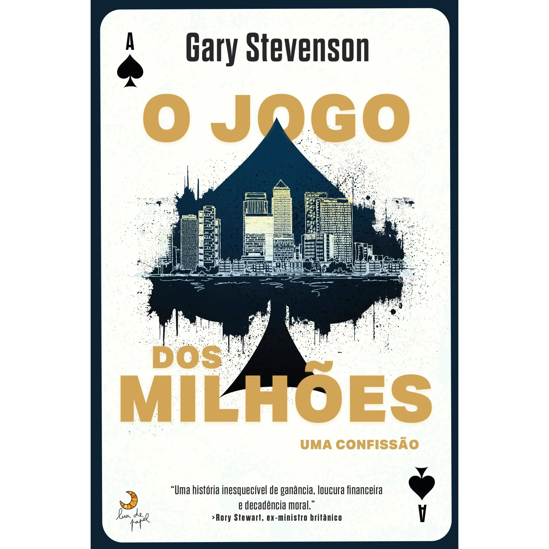 O Jogo dos Milhões de Gary Stevenson - Uma Confissão
