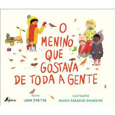 O Menino que Gostava de Toda a Gente de Jane Porter