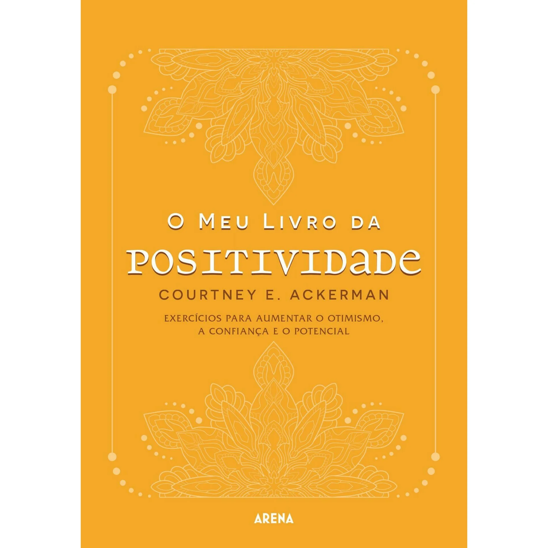 O Meu Livro da Positividade de Courtney Ackerman