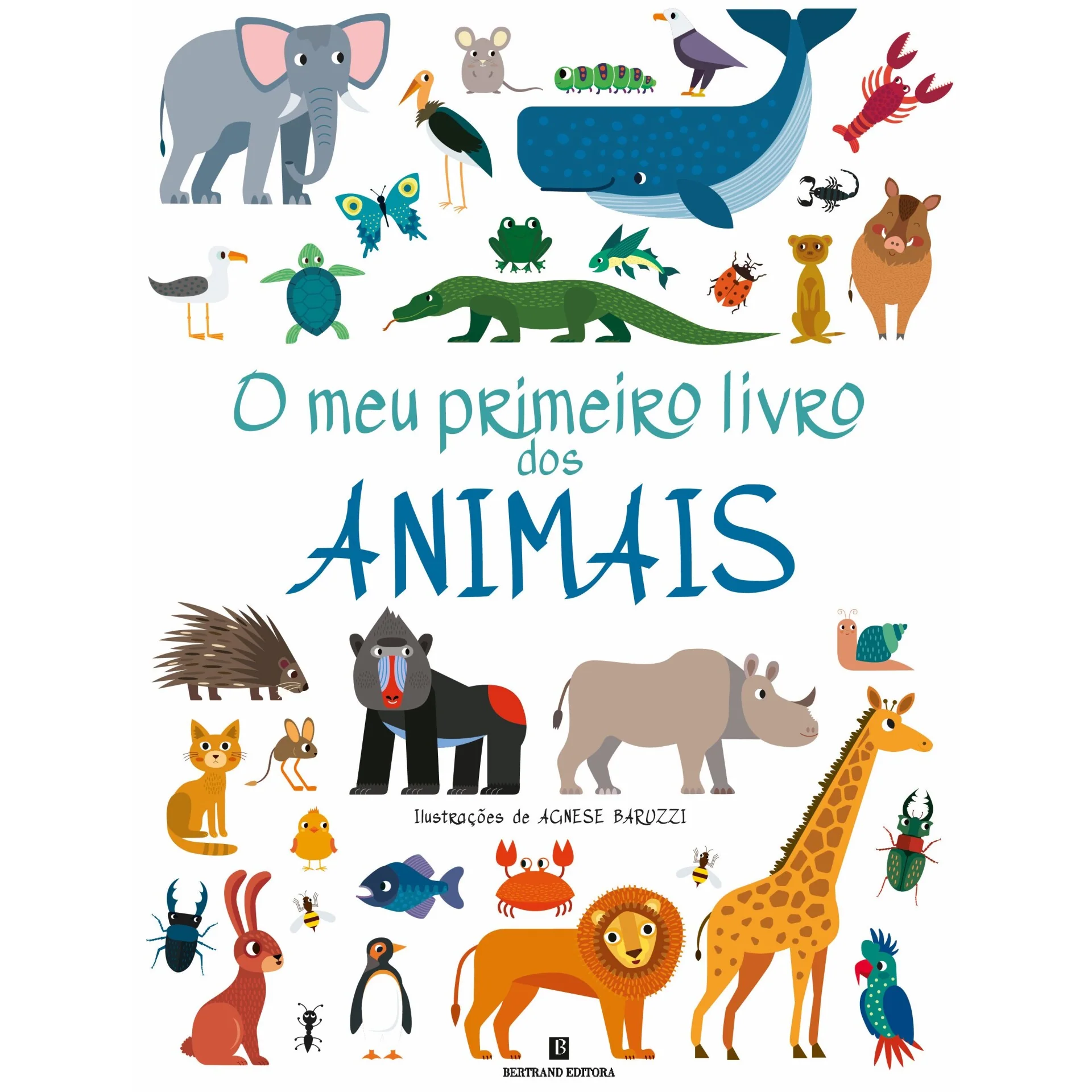 O Meu Primeiro Livro Dos Animais de Agnese Baruzzi
