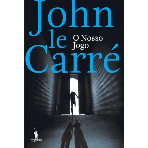 O Nosso Jogo de John le Carré