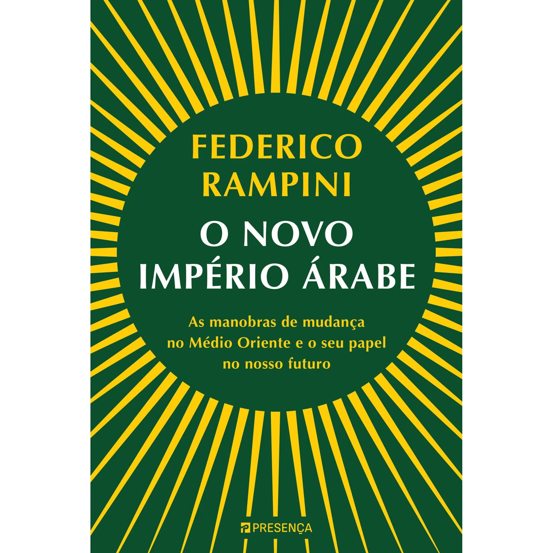 O Novo Império Árabe de Federico Rampini