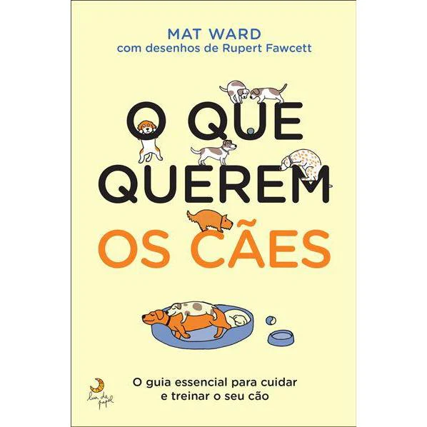 O que Querem os Cães