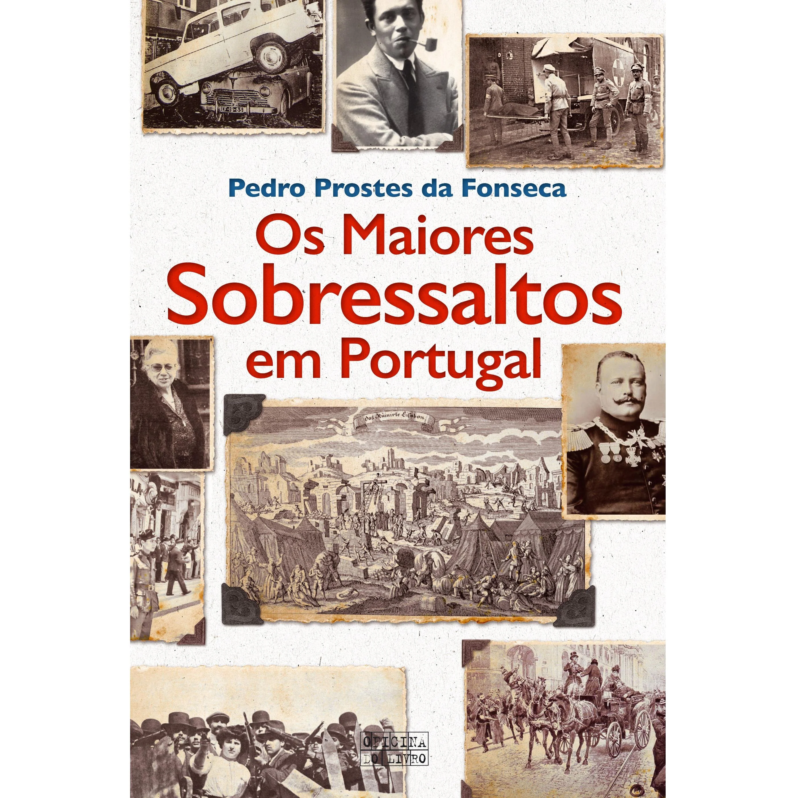 Os Maiores Sobressaltos em Portugal de Pedro Prostes da Fonseca