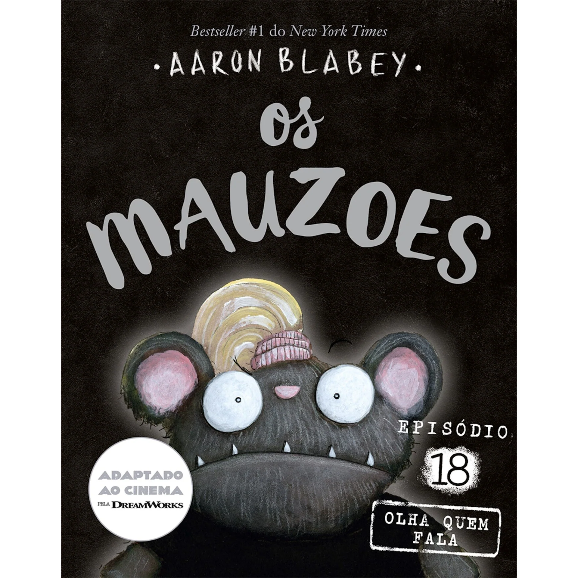 Os Mauzões - Episódio 18 - Olha Quem Fala de Aaron Blabey