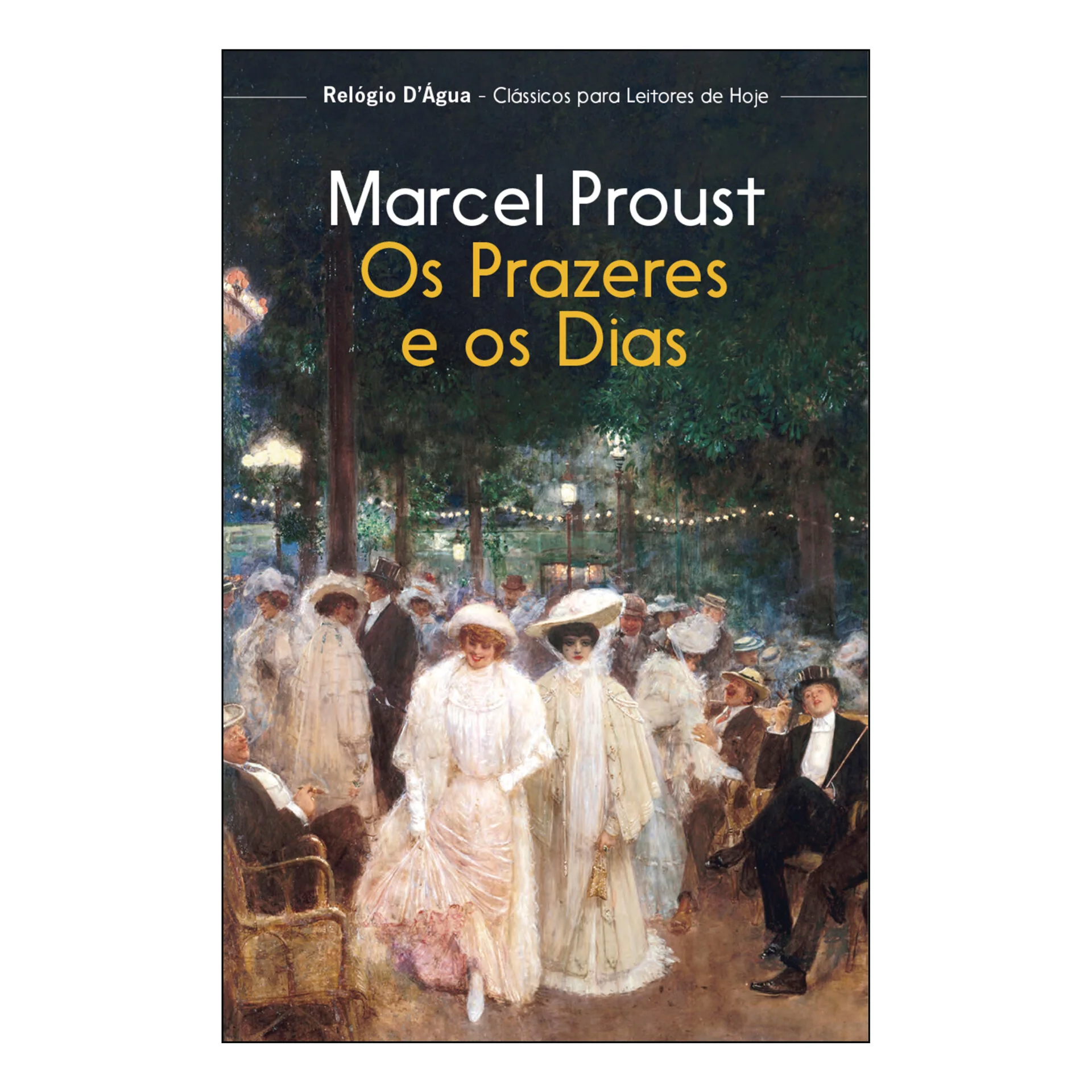 Os Prazeres E Os Dias de Marcel Proust