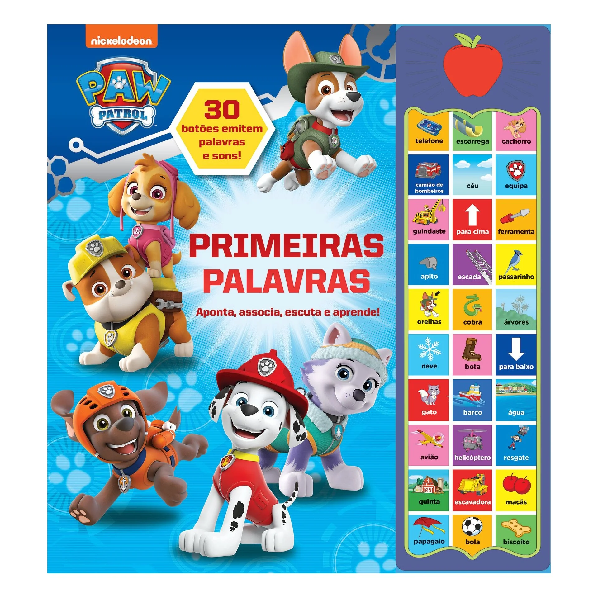 Patrulha Pata - Primeiras Palavras Aponta, Associa, Escuta e Aprende! de Nickelodeon