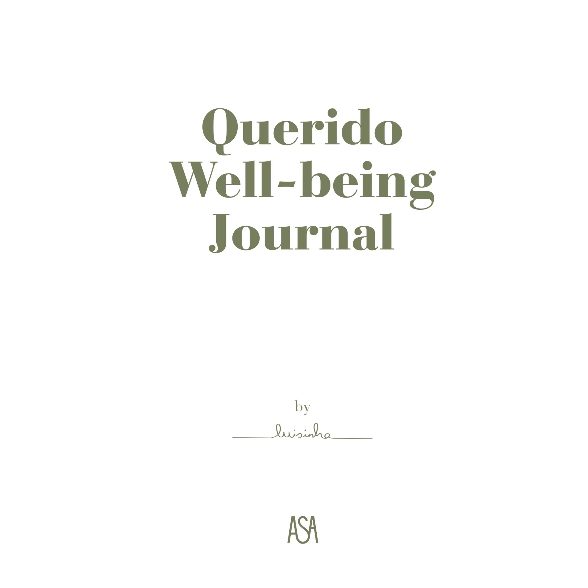 Querido Well-Being Journal (Ed. Portuguesa) de Luisinha Oliveira