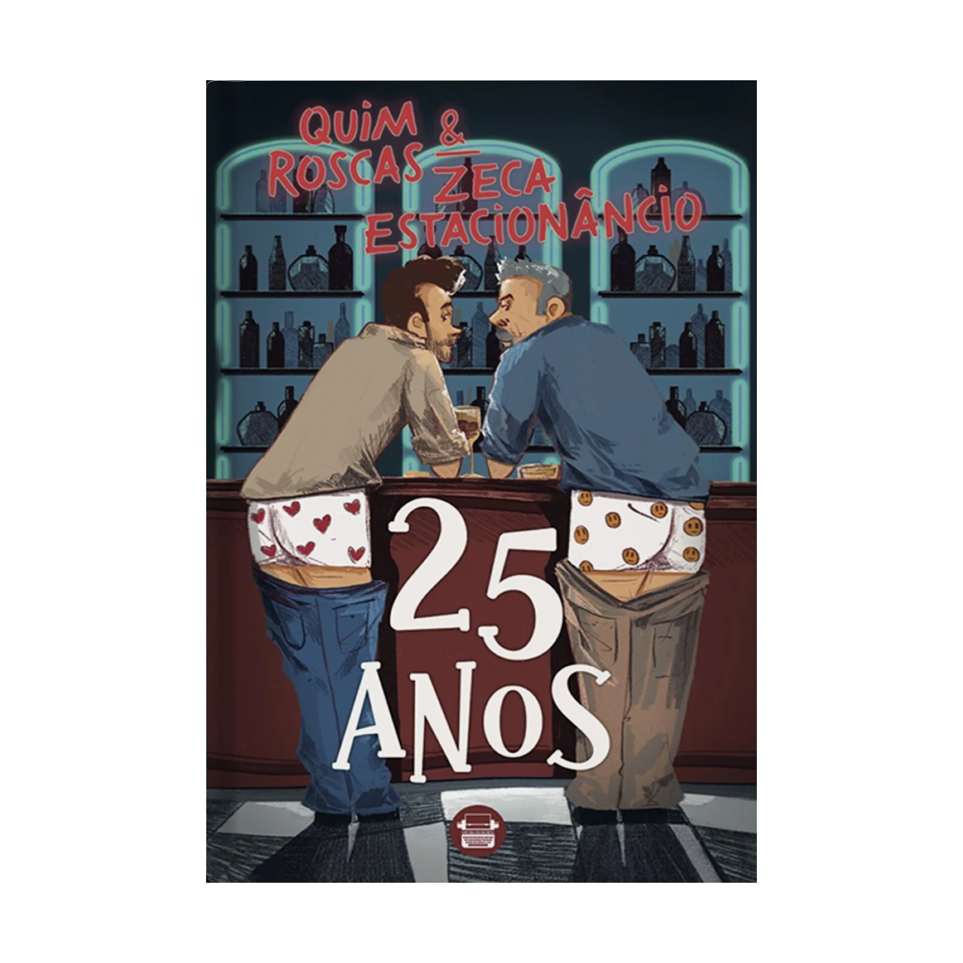 Quim Roscas & Zeca-Estacionâncio - 25 Anos de Pedro Alves E João Paulo Rodrigues