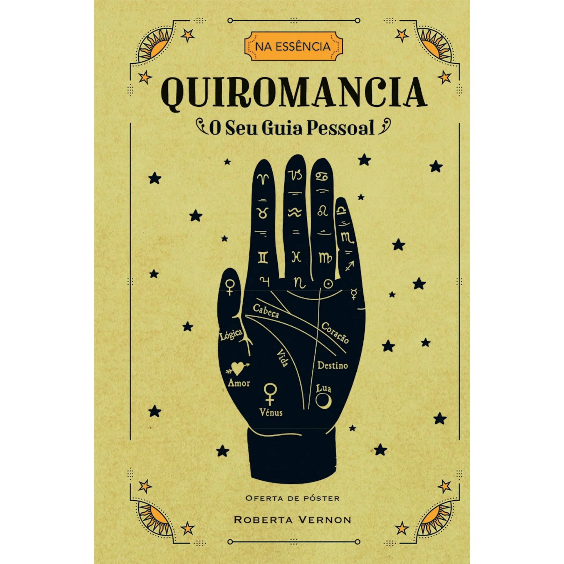 Quiromancia - O Seu Guia Pessoal de Roberta Vernon
