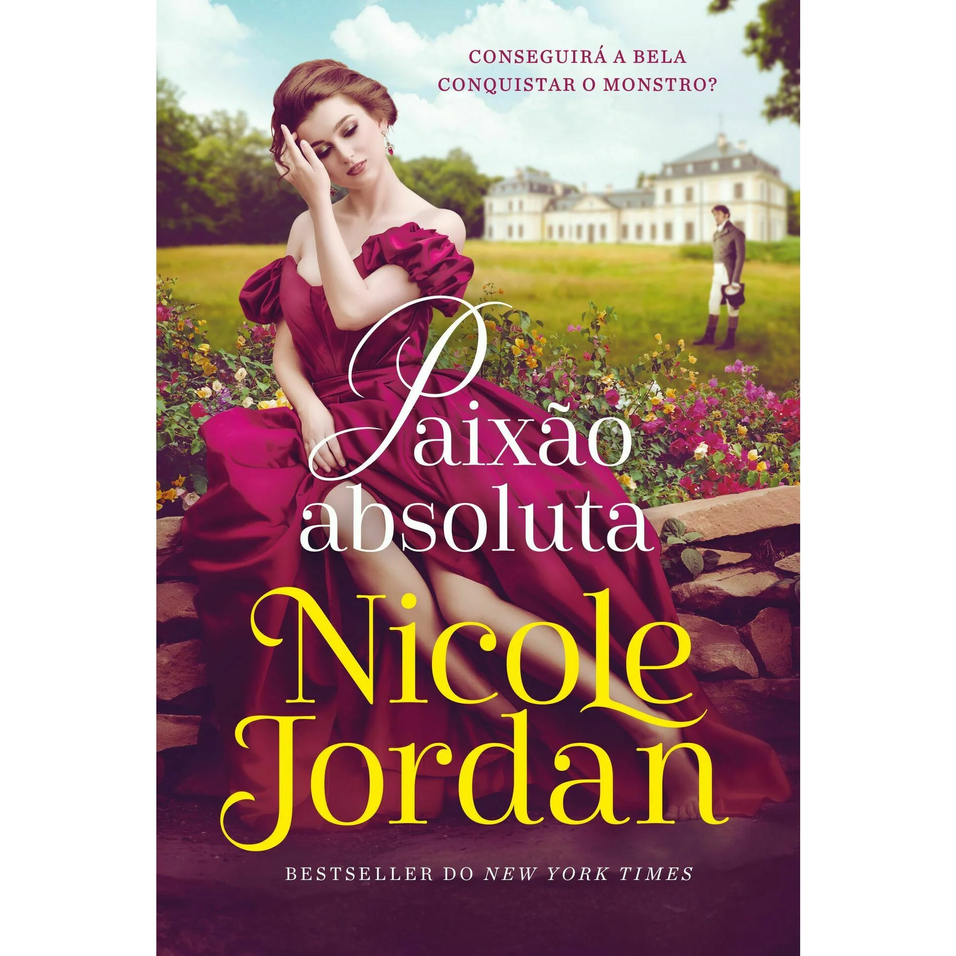 Saga Paraíso - Livro 5: Paixão Absoluta de Nicole Jordan