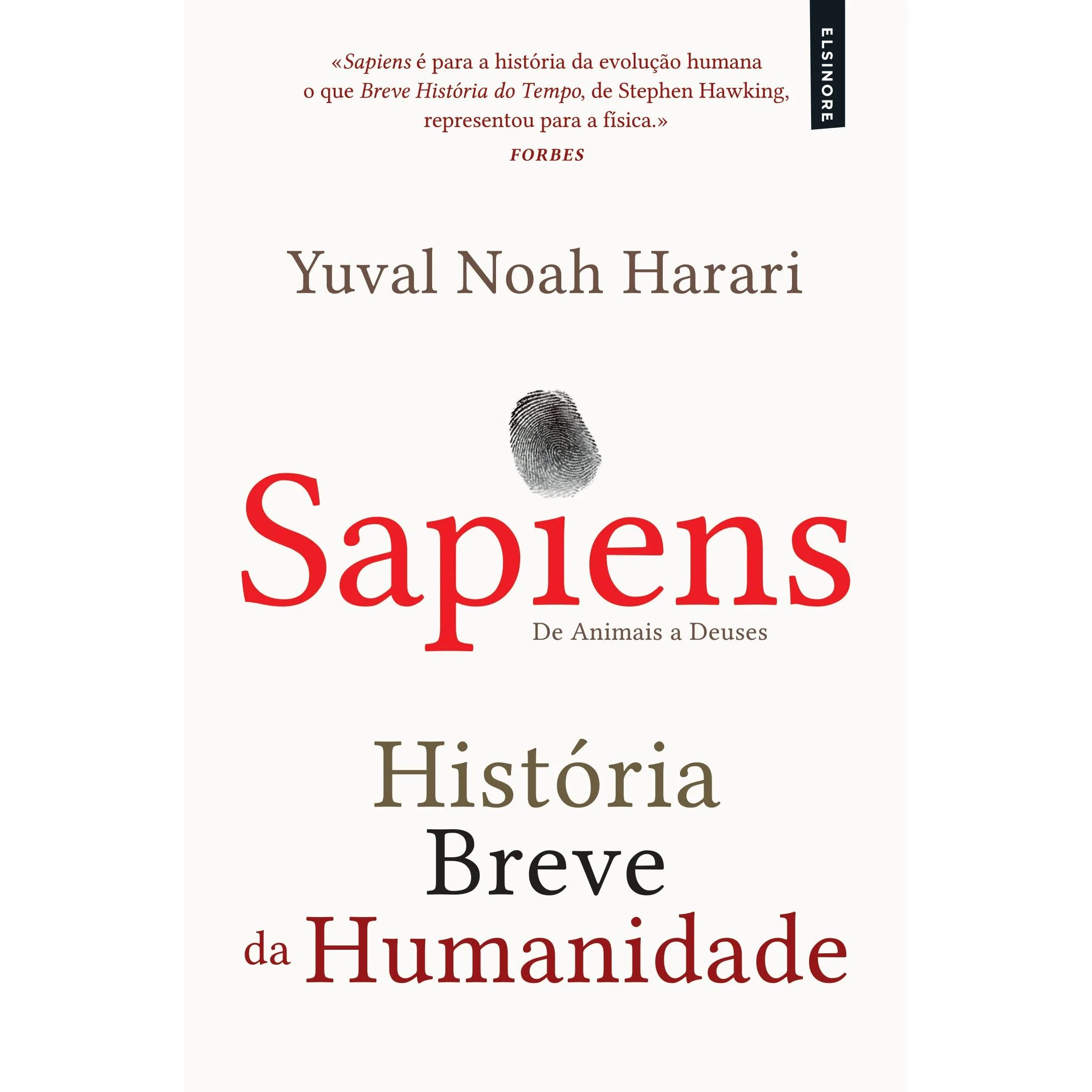 Sapiens - História Breve da Humanidade de Yuval Noah Harari - De Animais a Deuses - Livro de Bolso