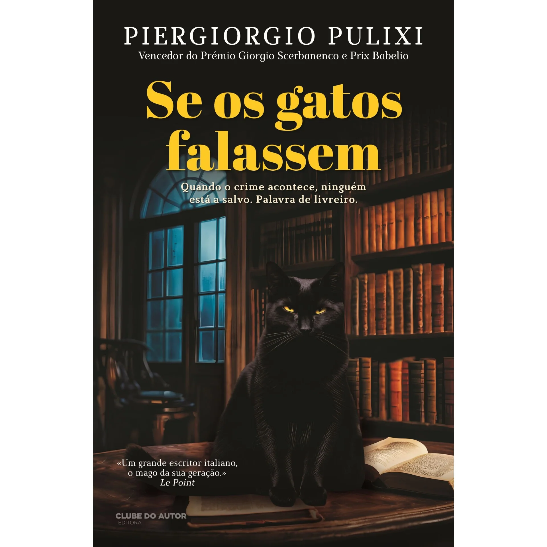 Se Os Gatos Falassem de Piergiorgio Pulixi
