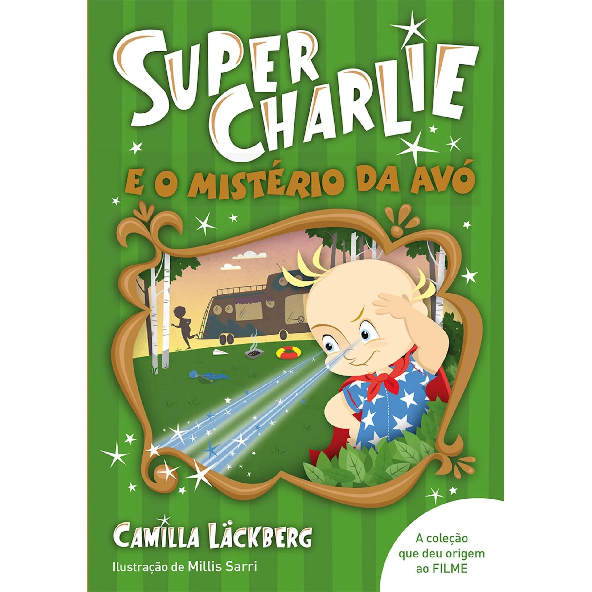 Super-Charlie e o Mistério da Avó de Camilla Läckberg